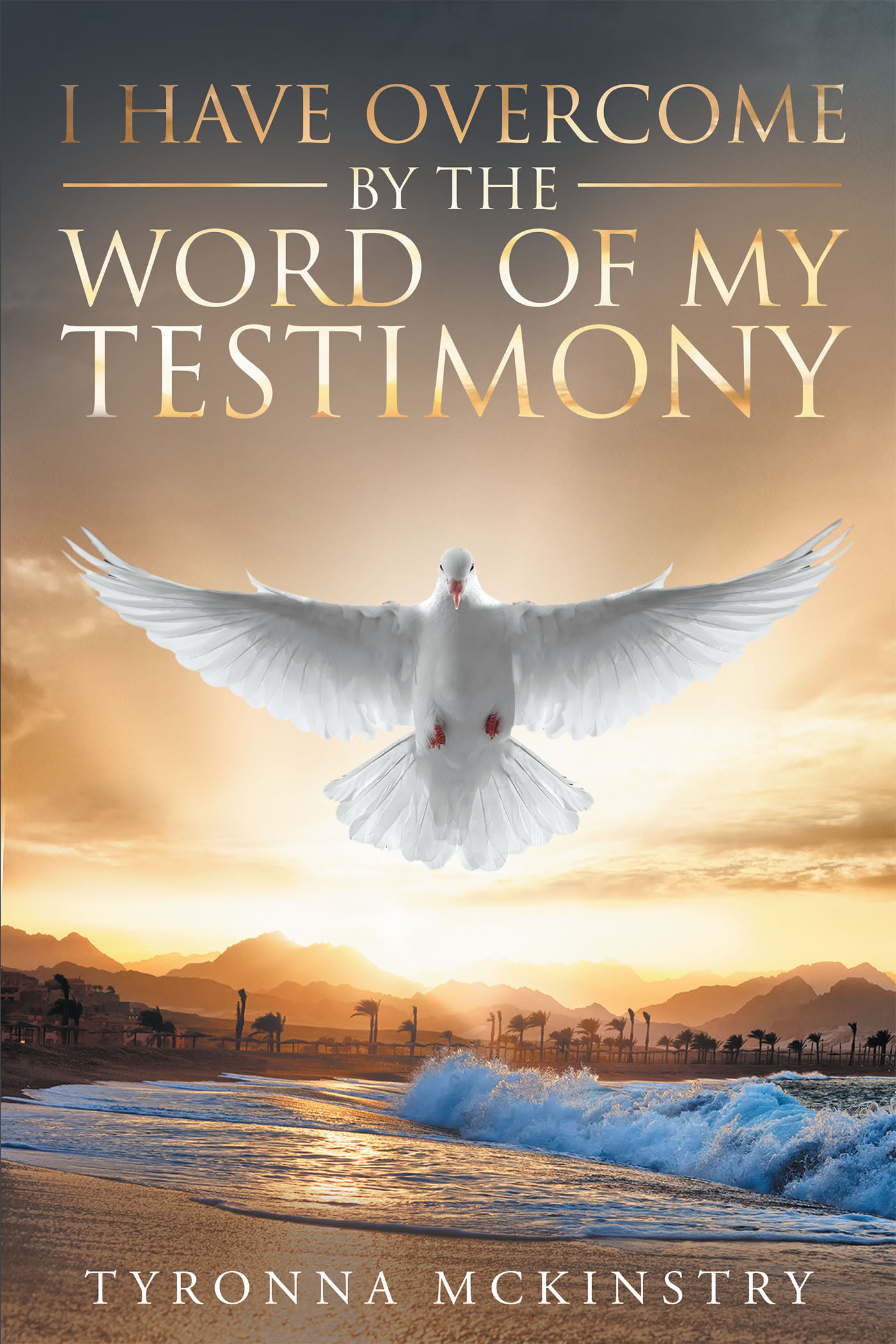 I Have Overcome by the Word of my Testimony Cover Image