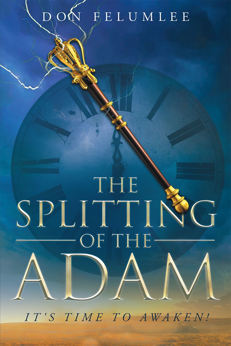 The Splitting of the Adam:  It's time to Awaken! Cover Image