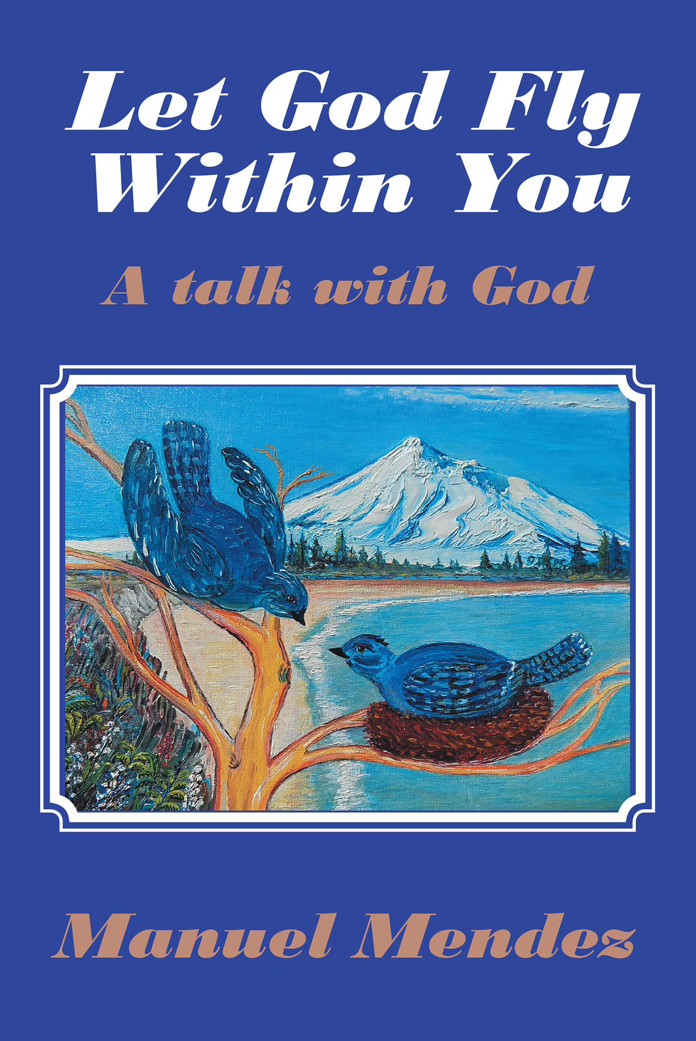 Let God Fly Within You Cover Image