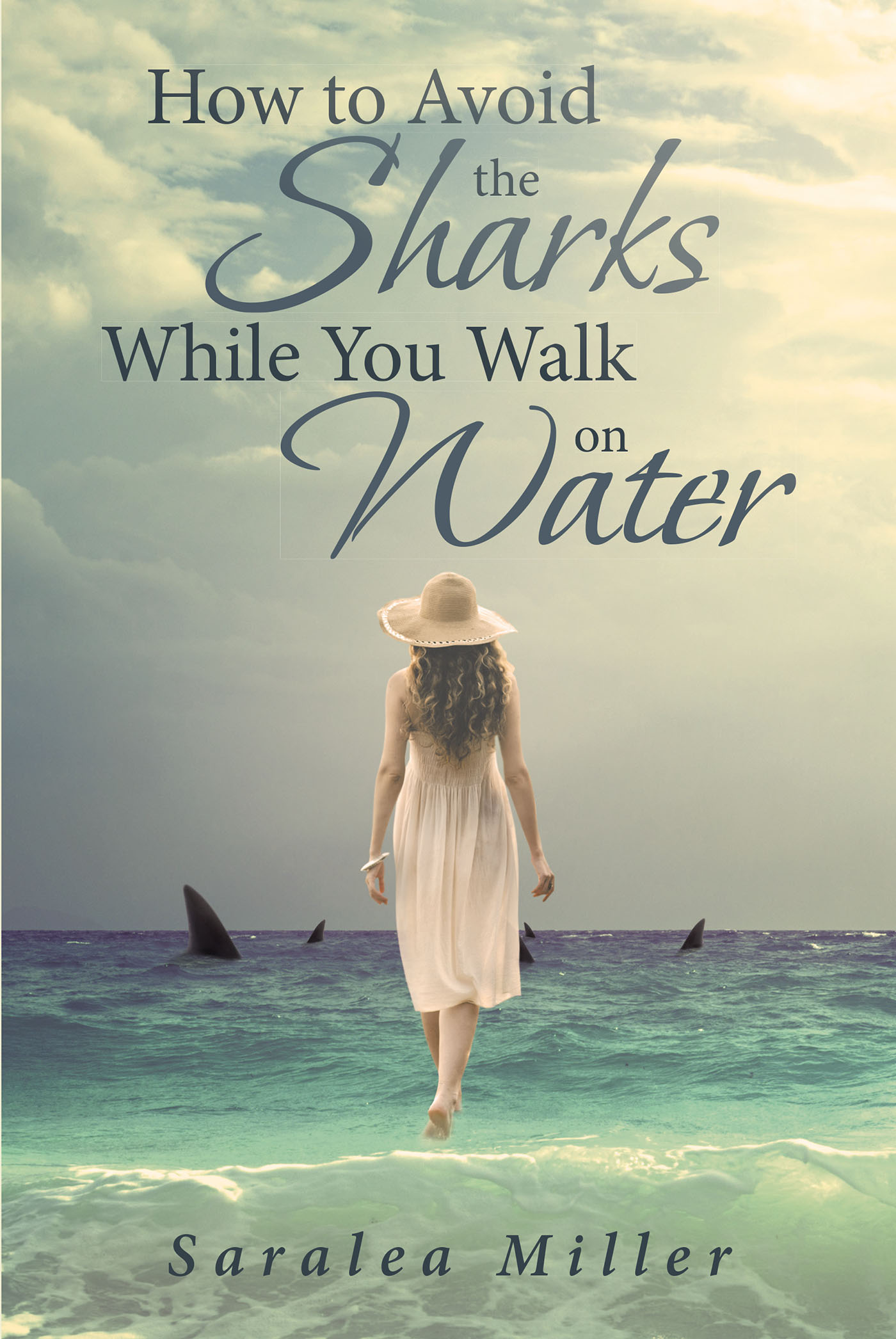 How to Avoid the Sharks While You Walk on Water Cover Image