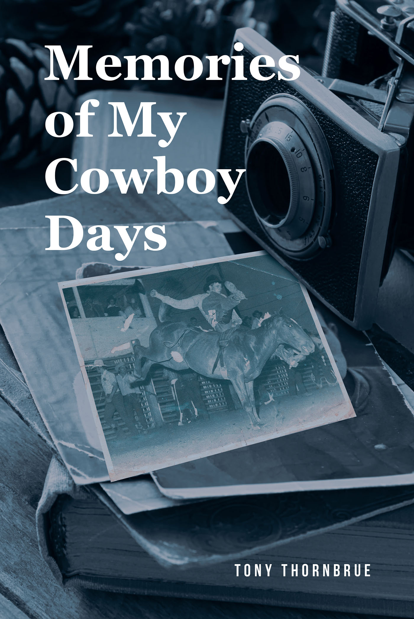 Memories of My Cowboy Days Cover Image