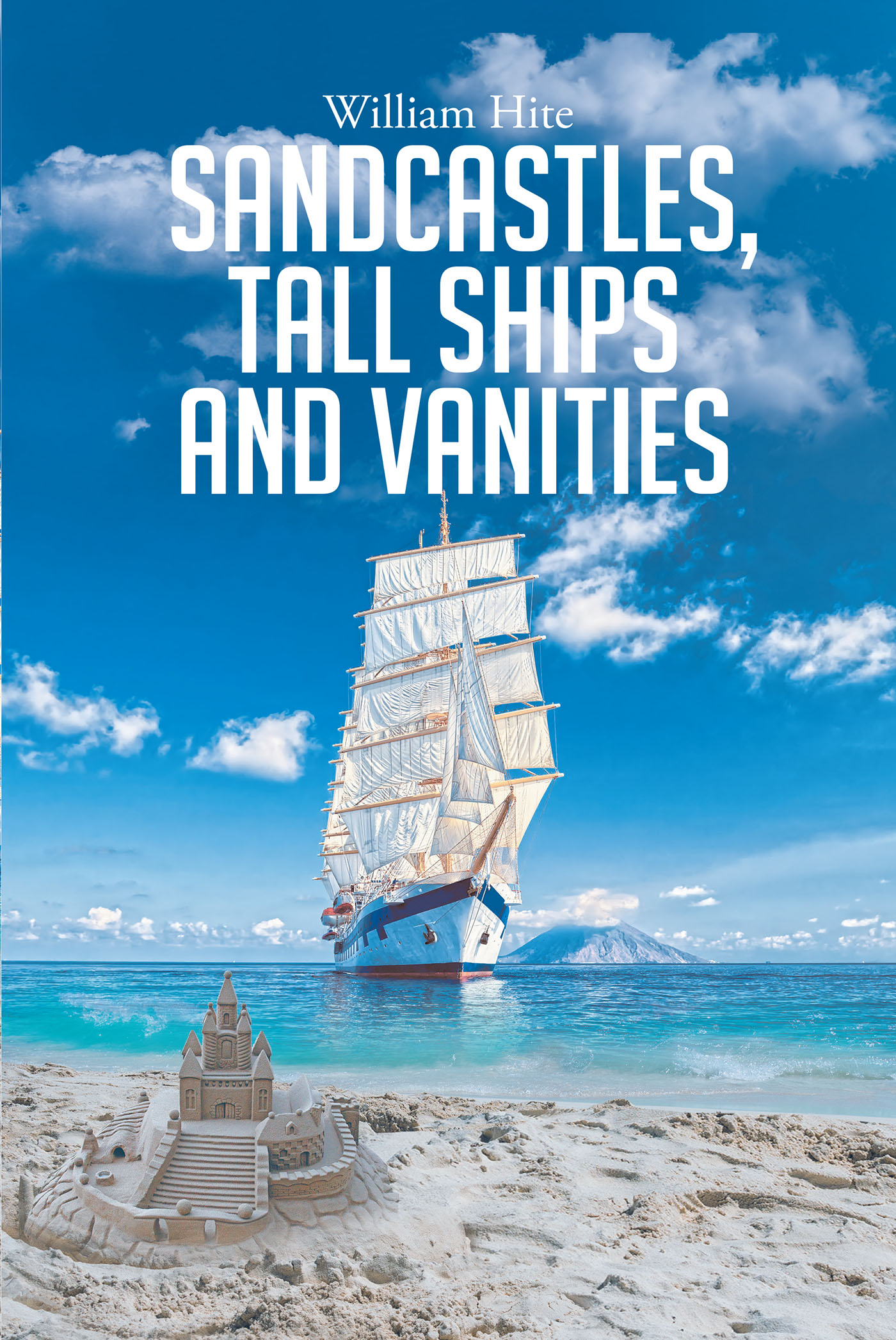 Sandcastles, Tall Ships and Vanities Cover Image