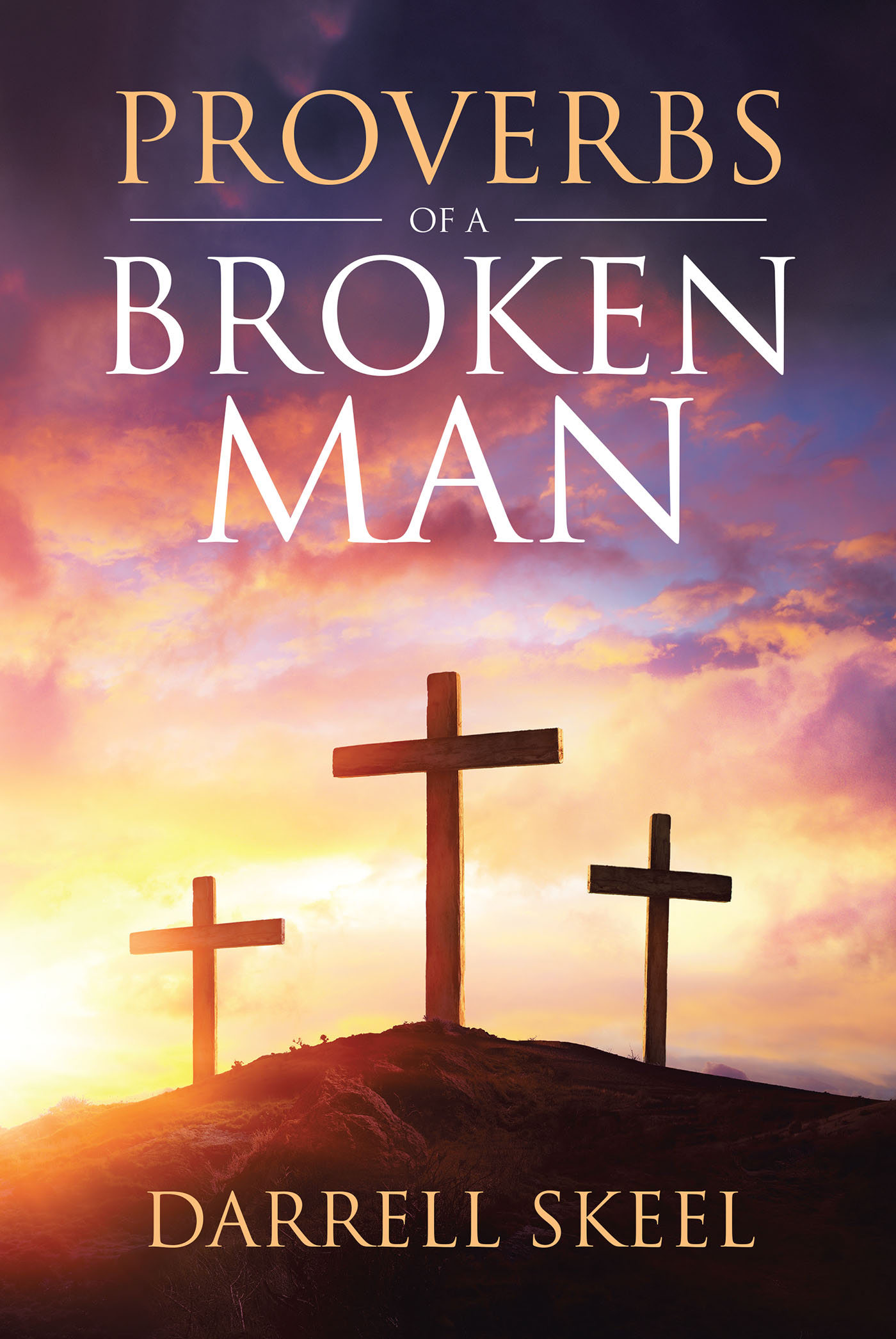 Proverbs Of A Broken Man  Cover Image