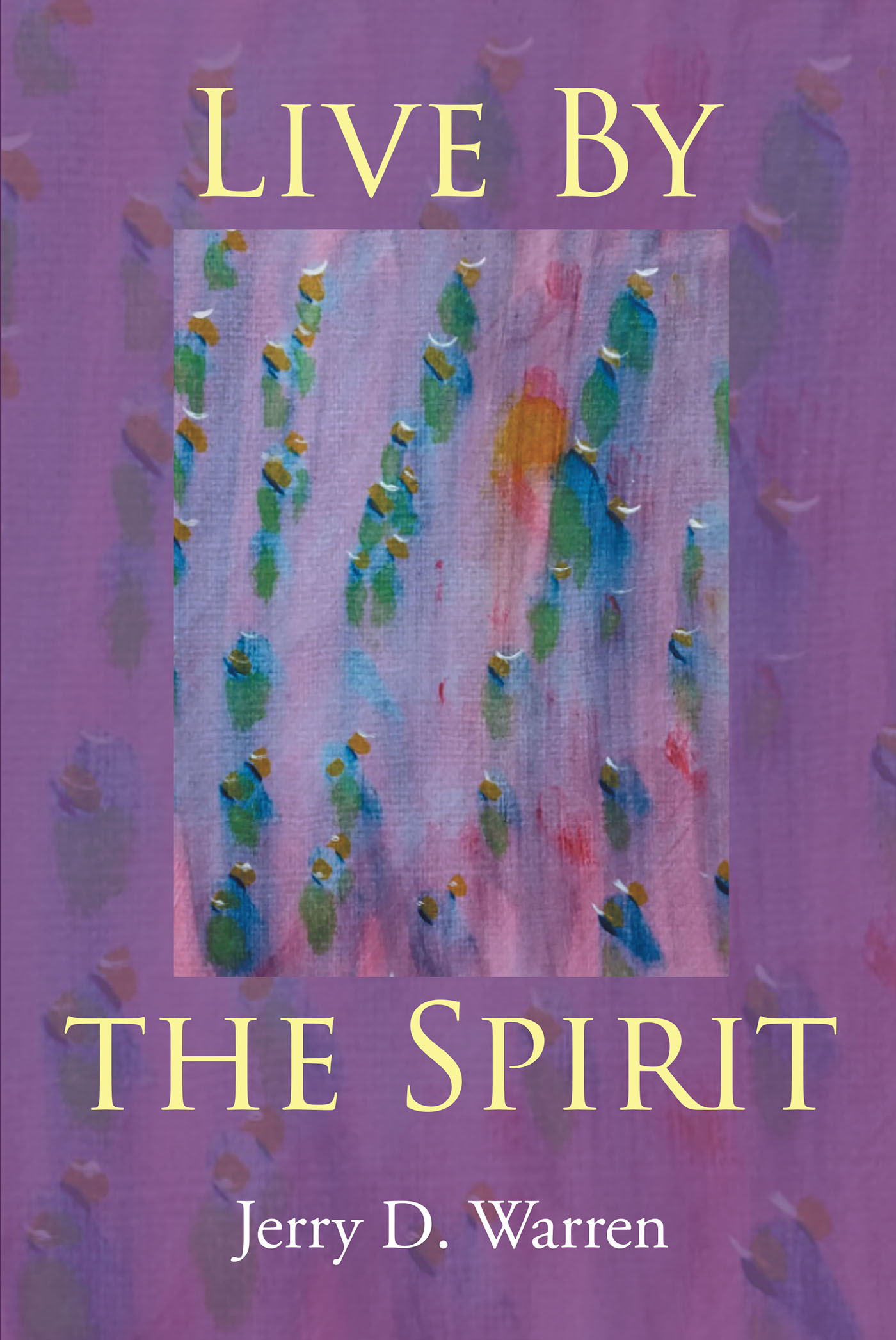 Live By the Spirit Cover Image