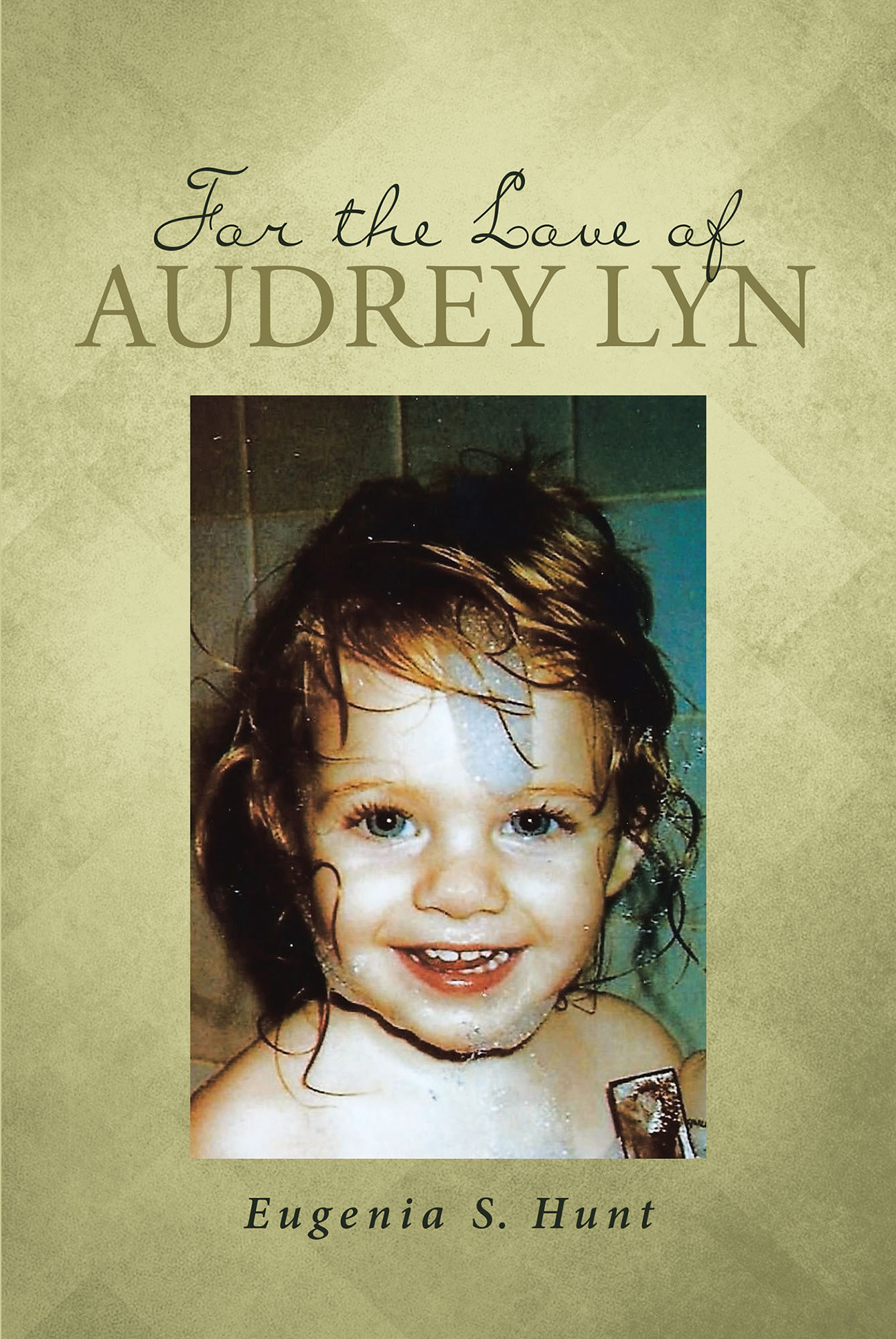 For the Love of Audrey Lyn Cover Image