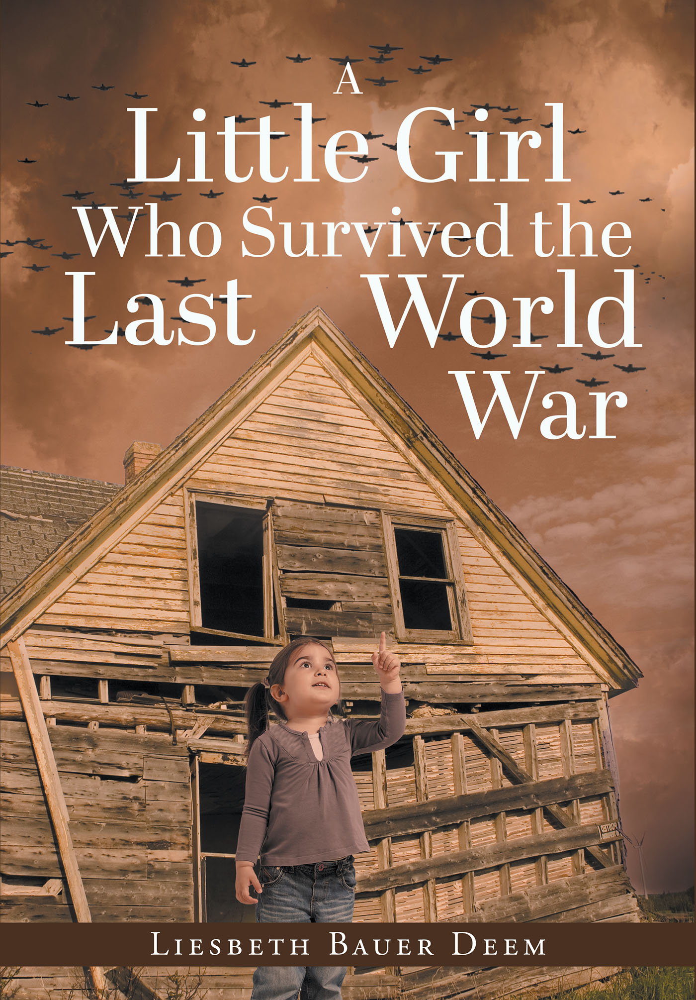 A Little Girl Who Survived the Last World War Cover Image