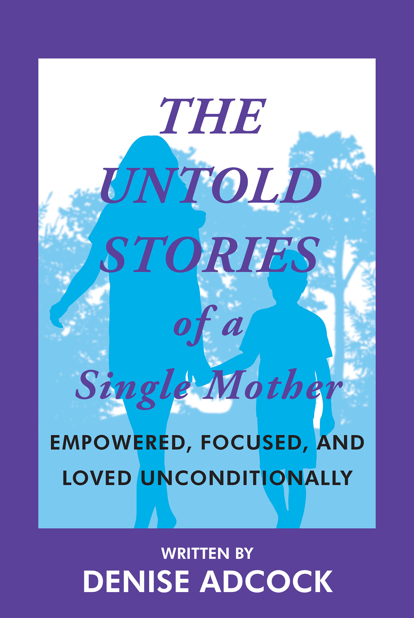 The Untold Stories of a Single Mother Cover Image