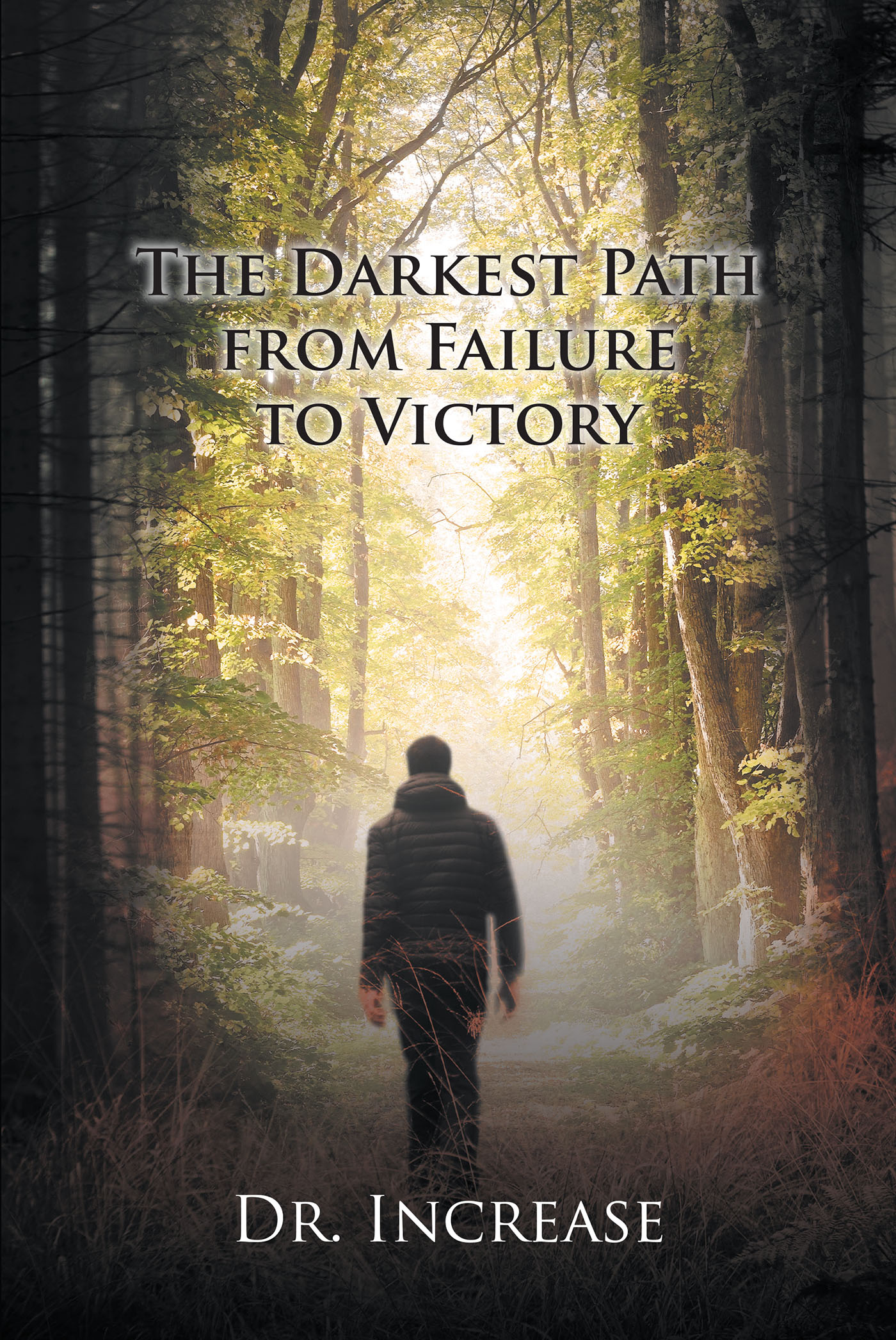 The Darkest Path from Failure to Victory Cover Image