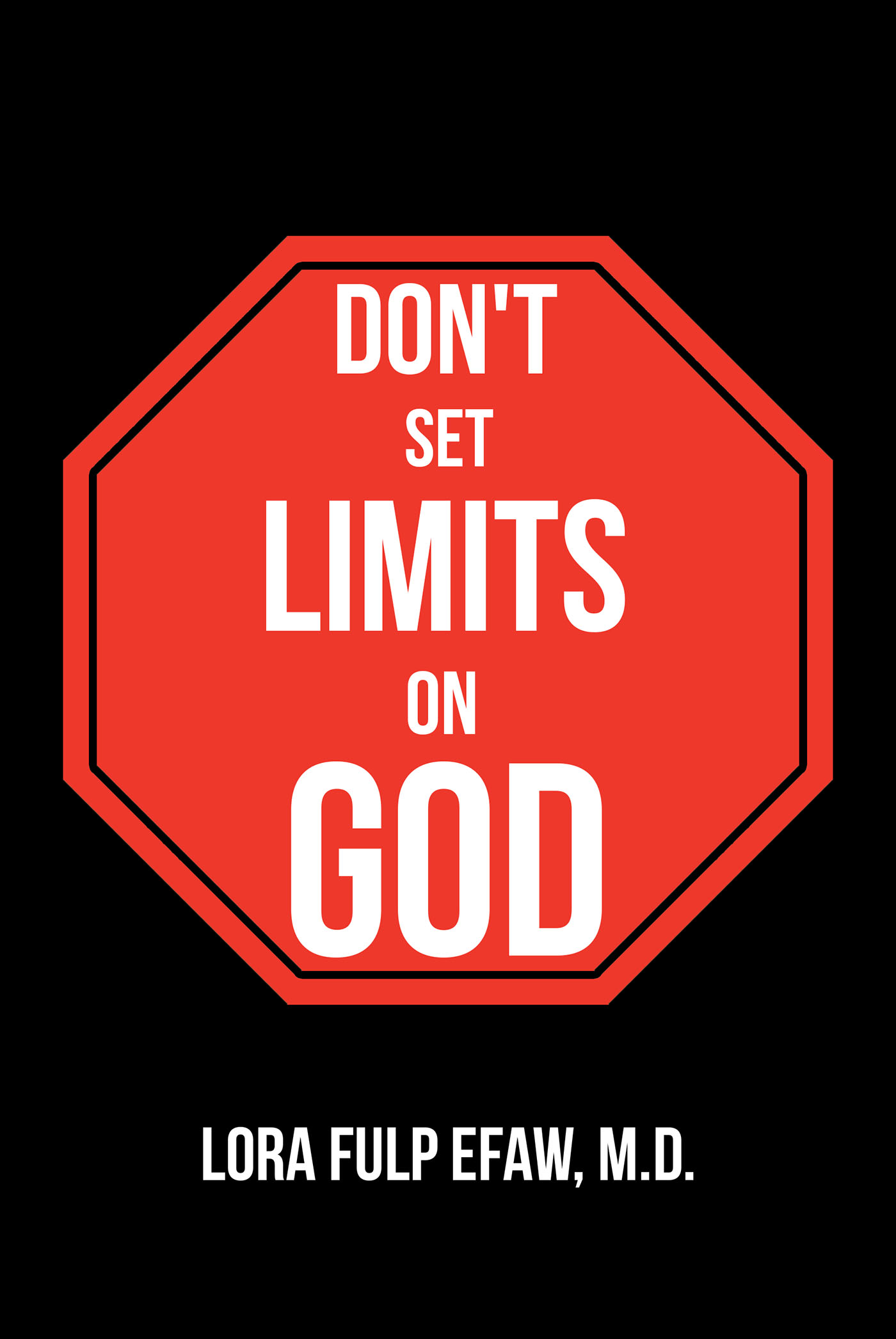 Don't Set Limits on God Cover Image