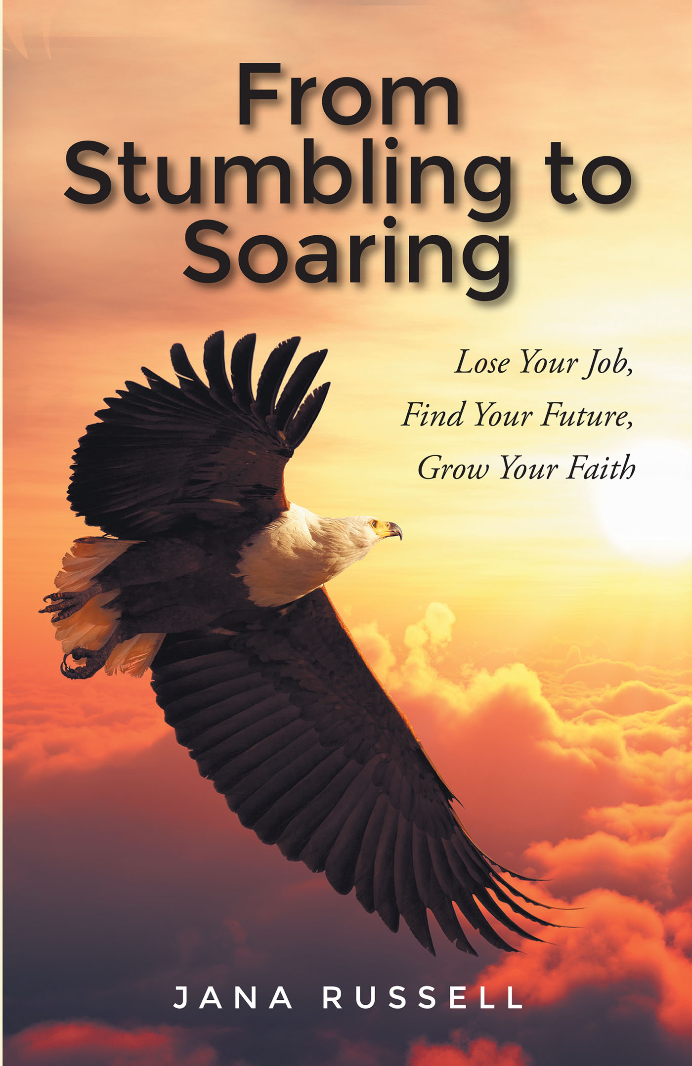 From Stumbling to Soaring Cover Image