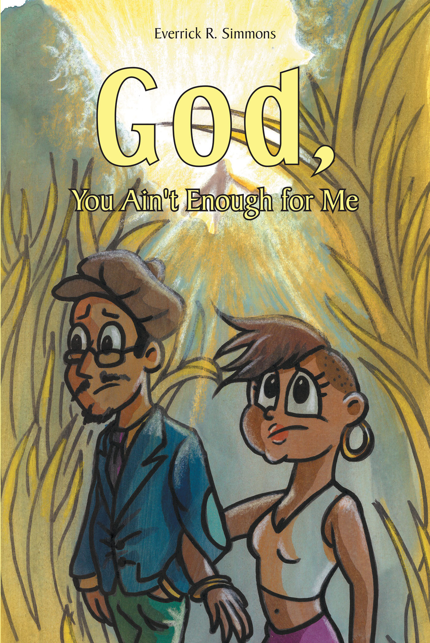 God, You Ain't Enough for Me Cover Image