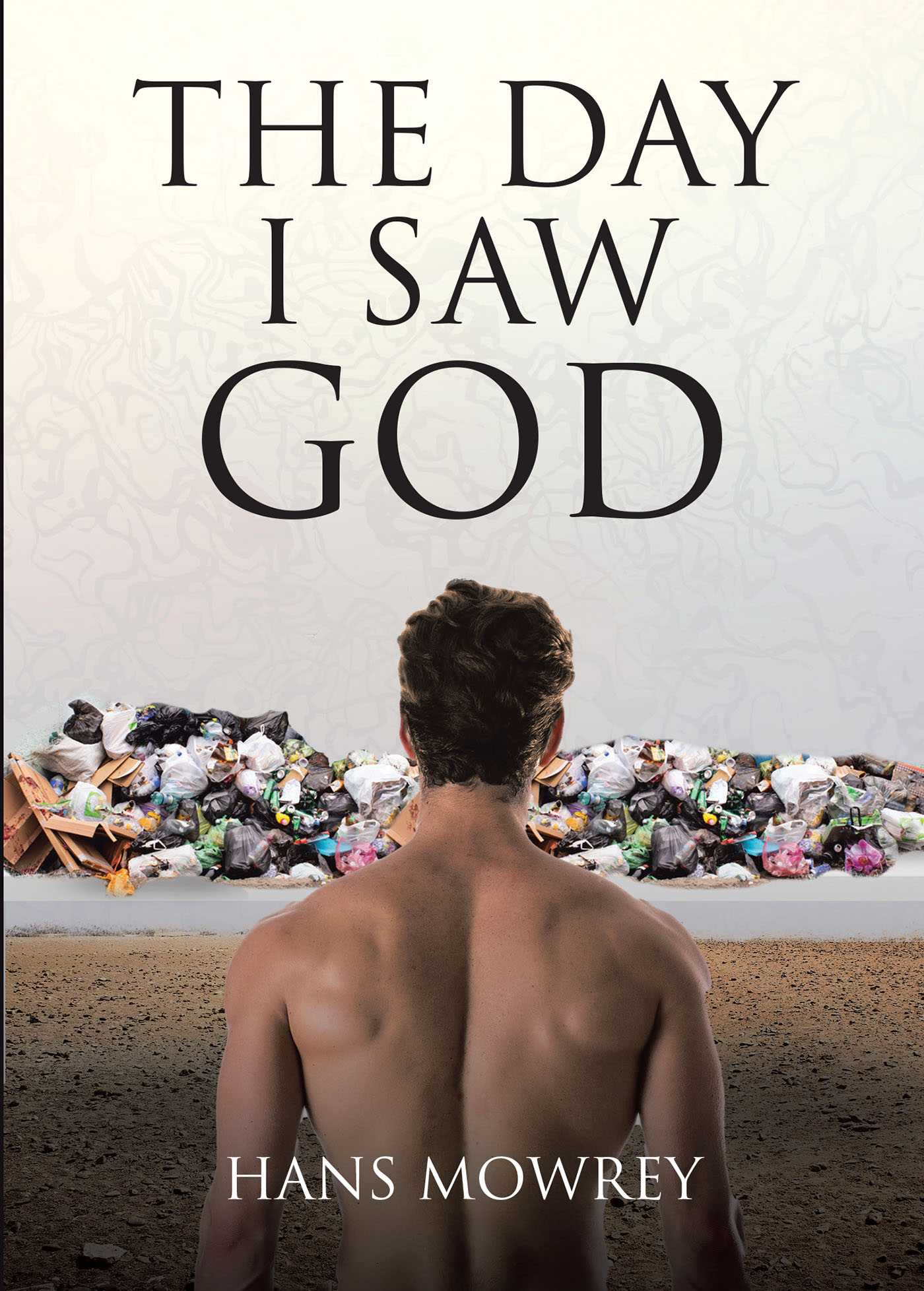 The Day I Saw God Cover Image
