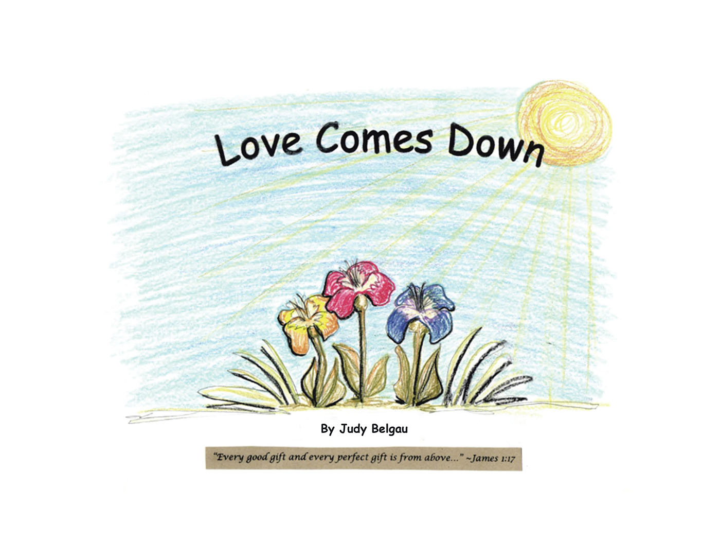 Love Comes Down Cover Image