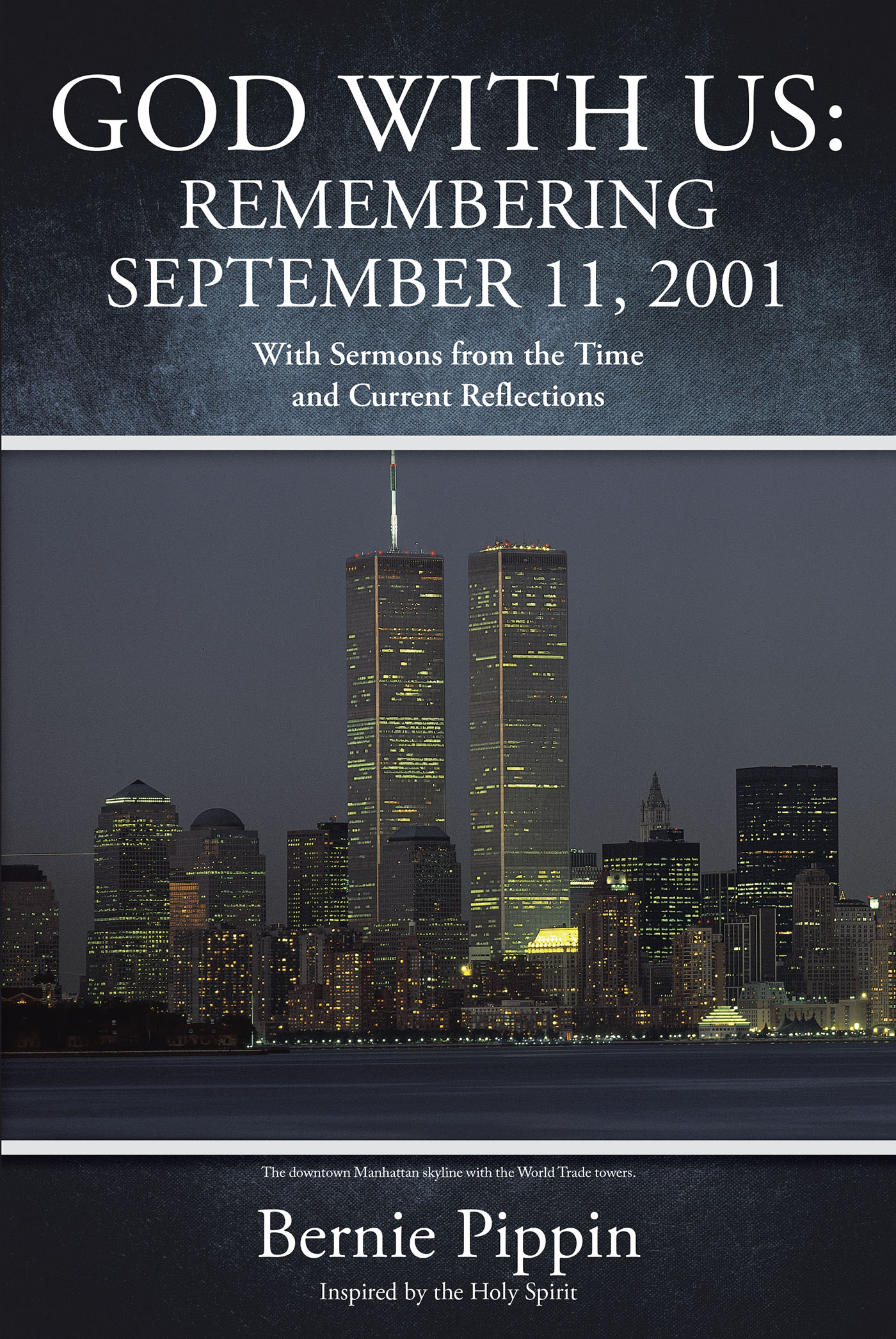 God With Us: Remembering September 11, 2001 Cover Image