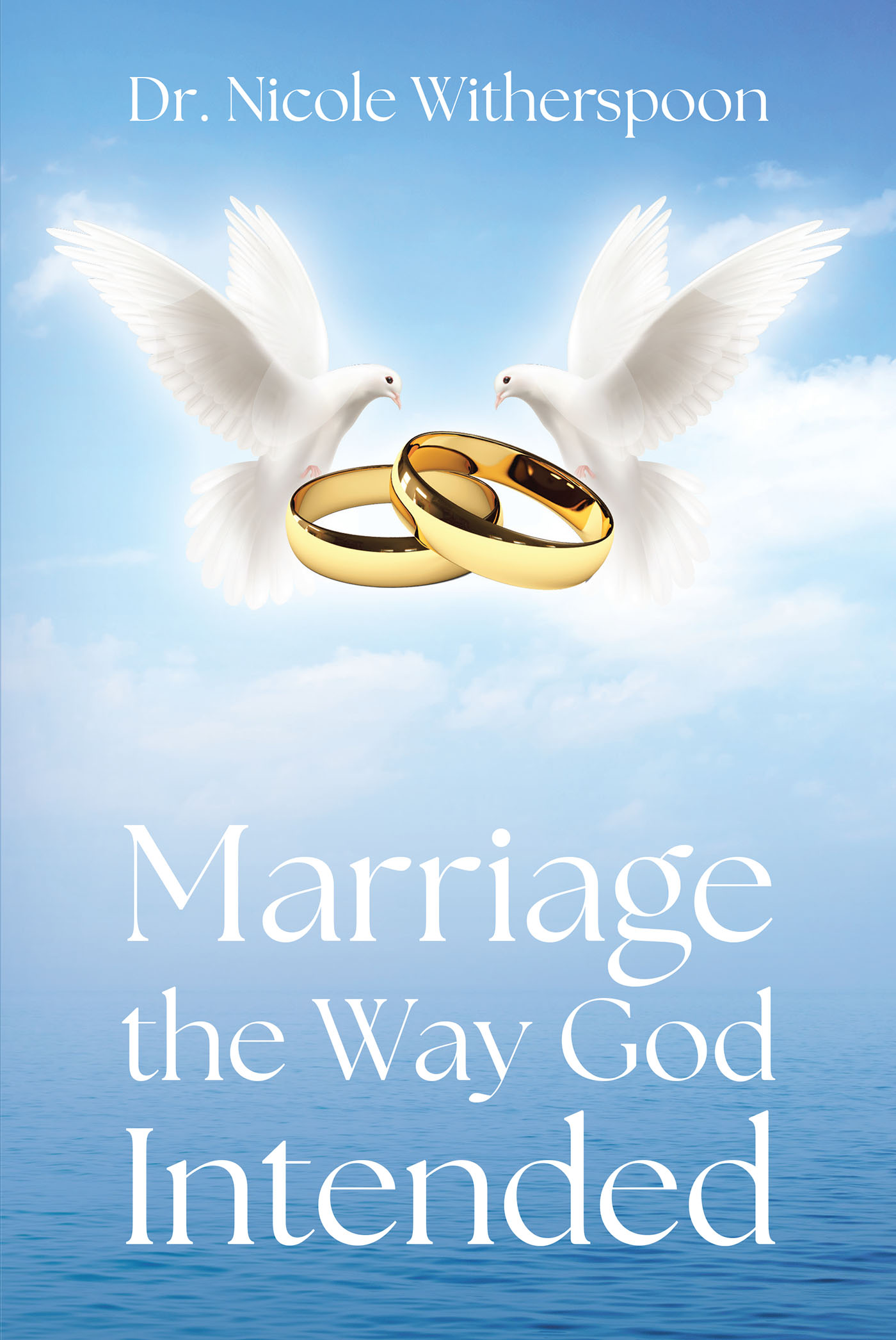 Marriage the Way God Intended Cover Image