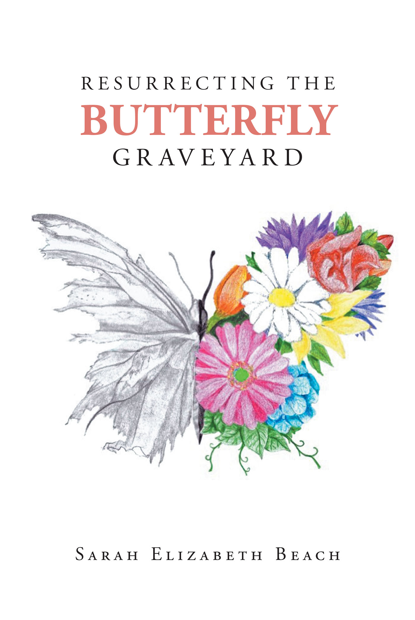 Resurrecting the Butterfly Graveyard Cover Image