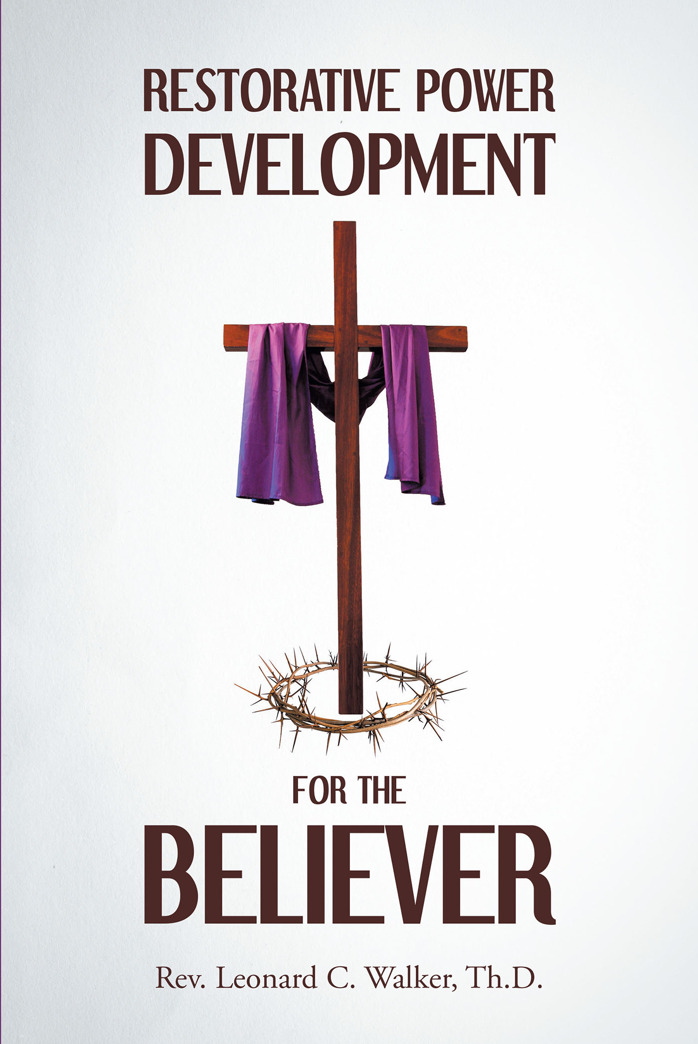 Restorative Power Development for the Believer Cover Image