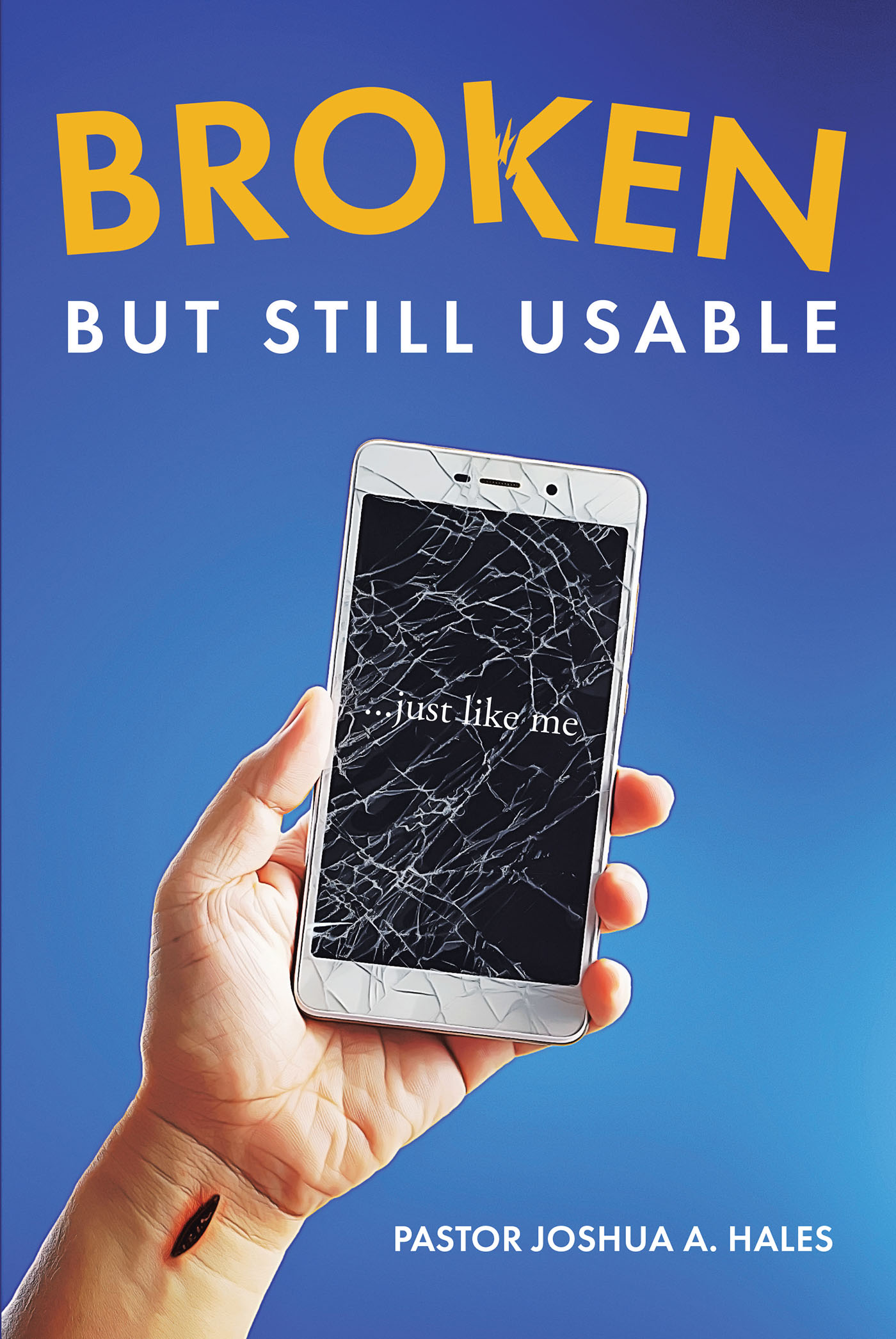BROKEN BUT STILL USABLE Cover Image