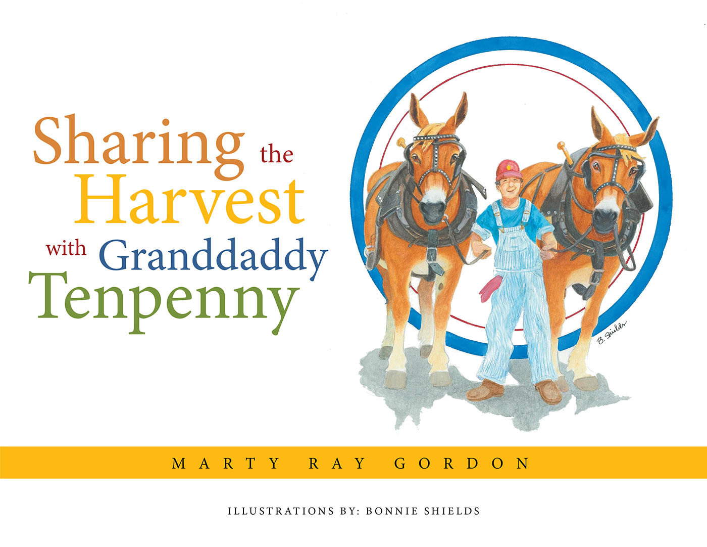 Sharing the Harvest with Granddaddy Tenpenny Cover Image