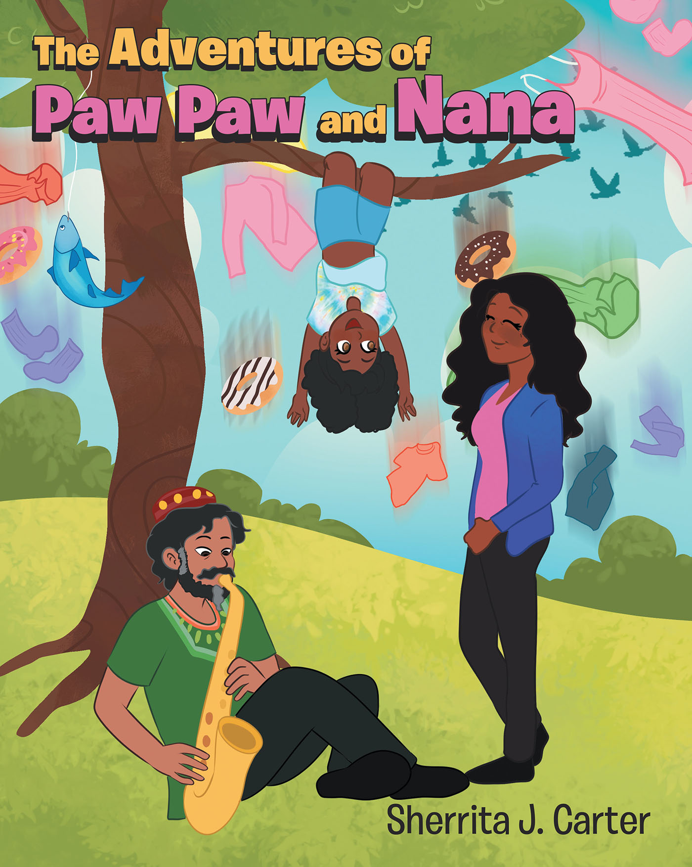 The Adventures of Paw Paw and Nana Cover Image