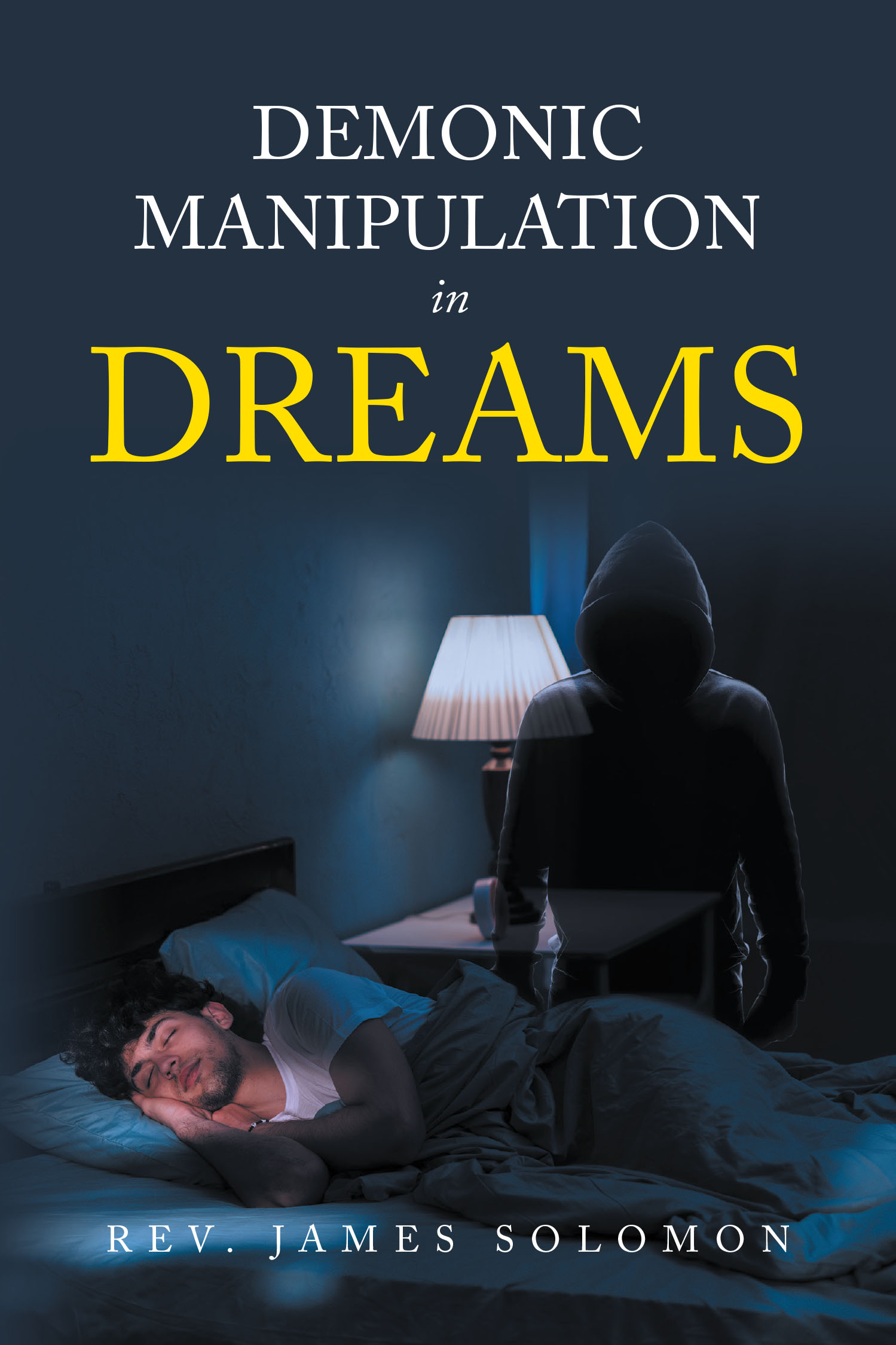 Demonic Manipulation in Dreams Cover Image