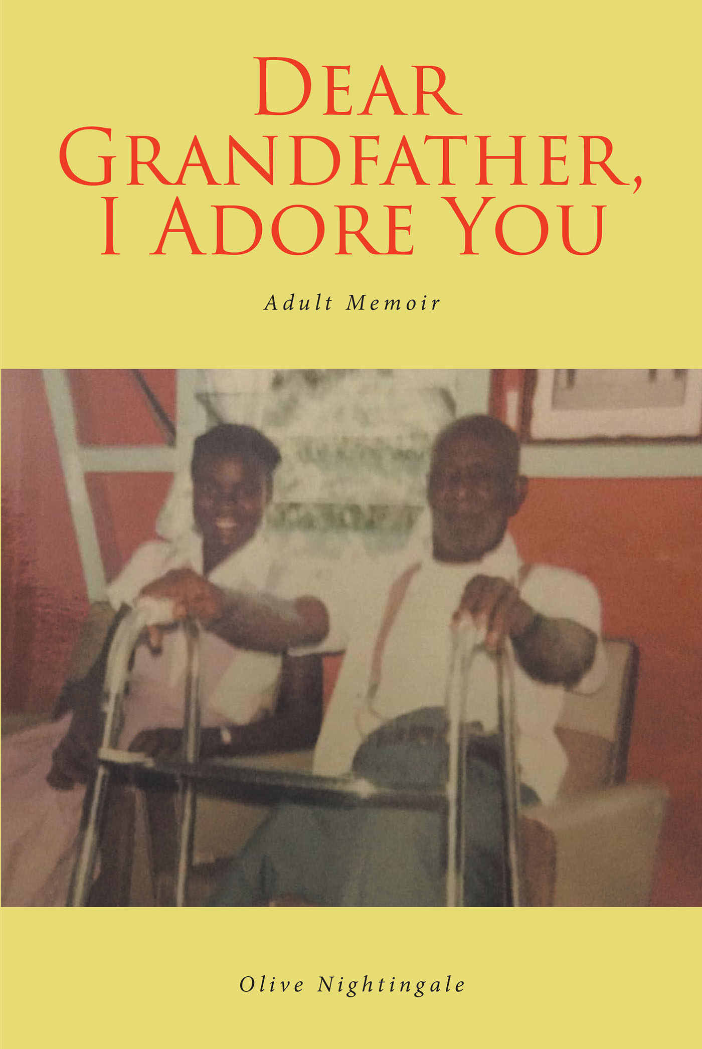 Dear Grandfather, I Adore You Cover Image