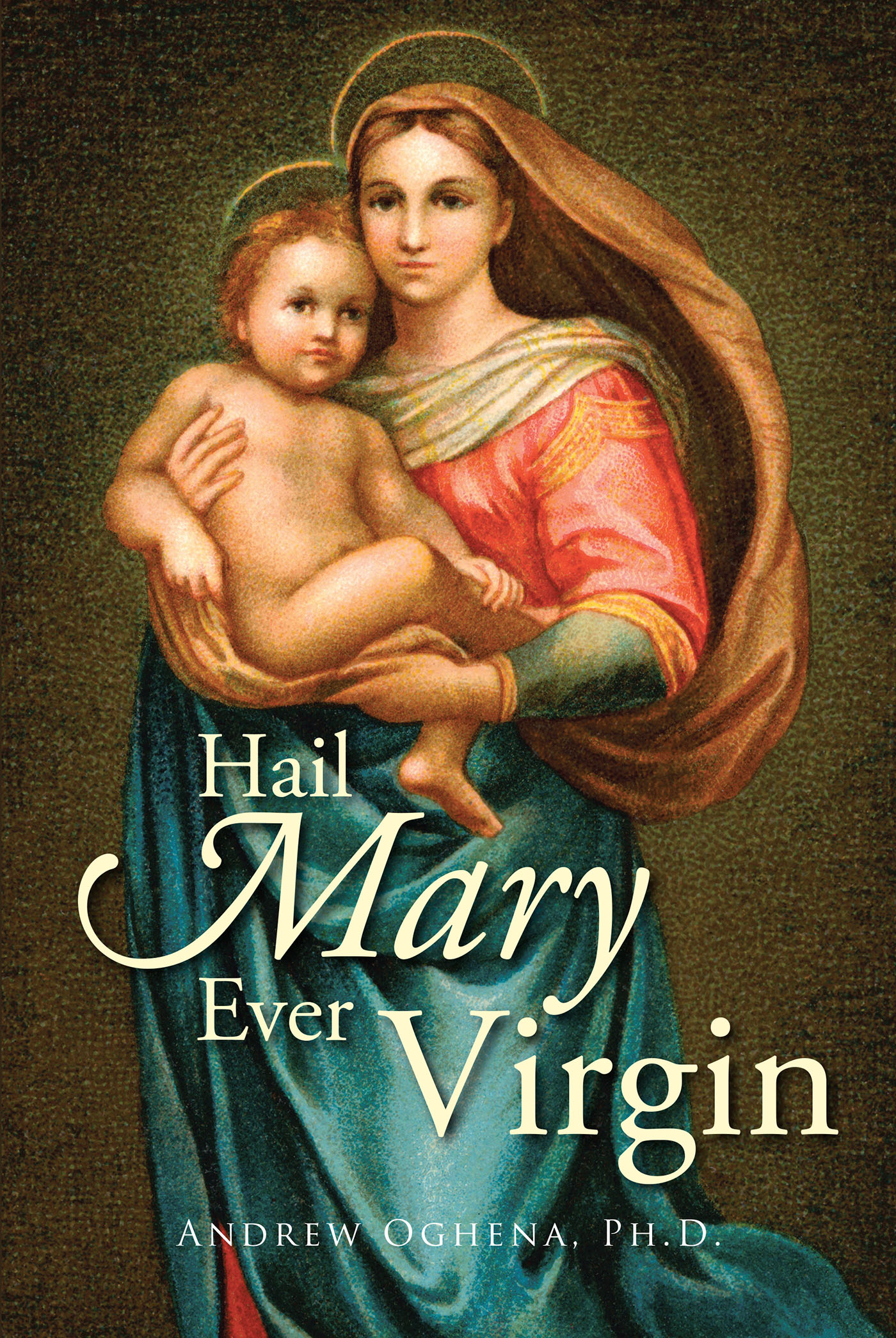 Hail Mary Ever Virgin Cover Image