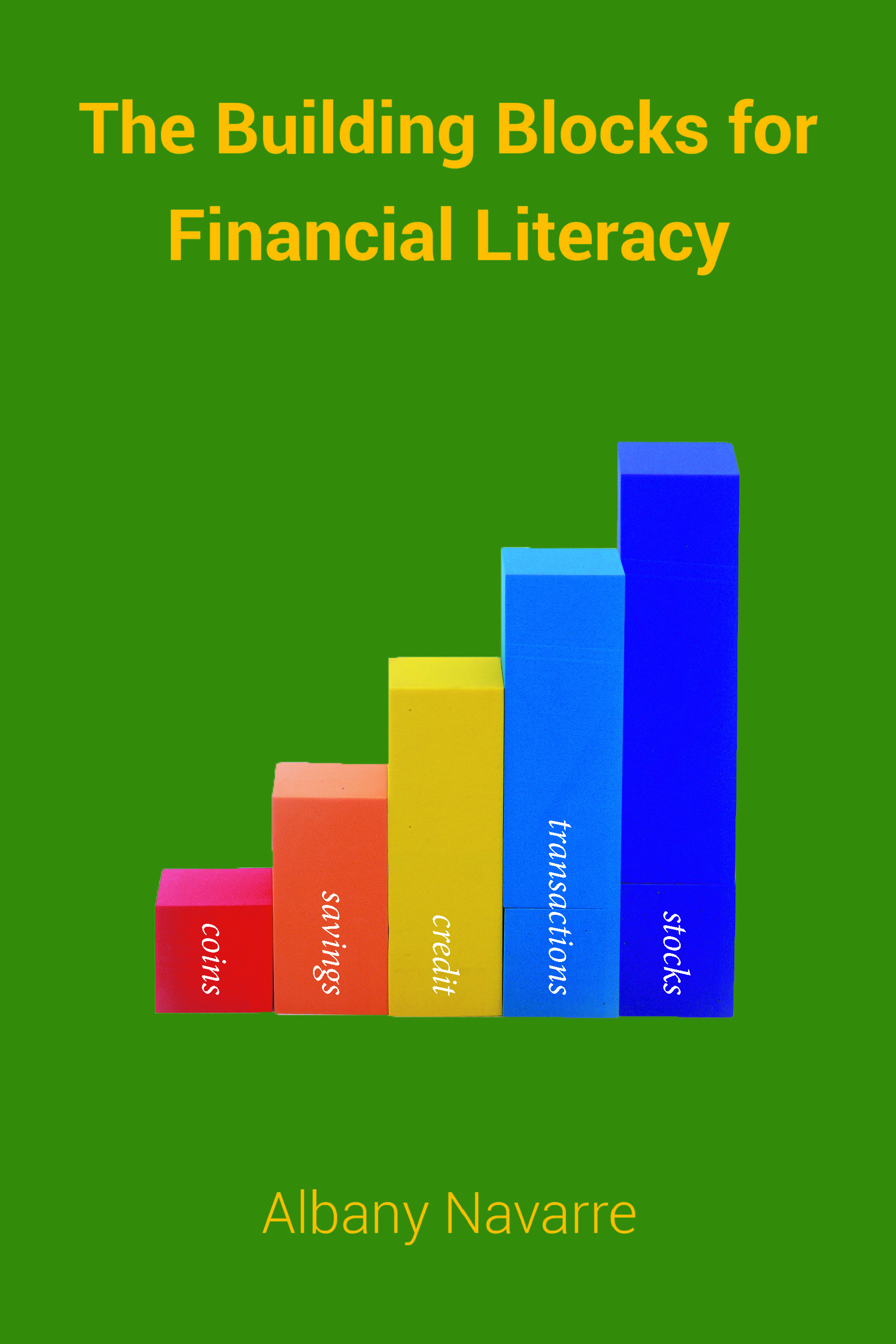The Building Blocks for Financial Literacy Cover Image