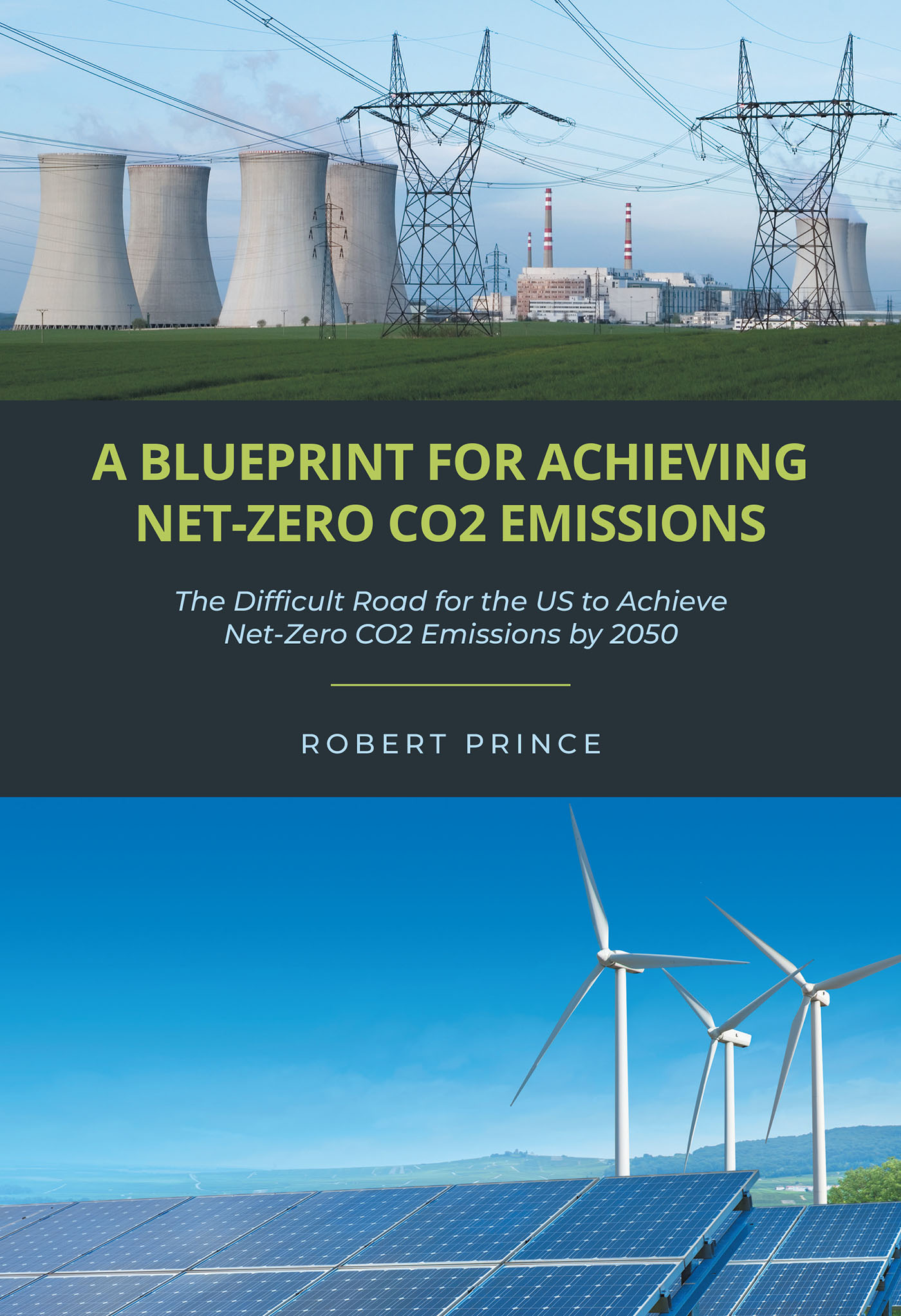 A Blueprint For Achieving Net-Zero CO2 Emissions Cover Image