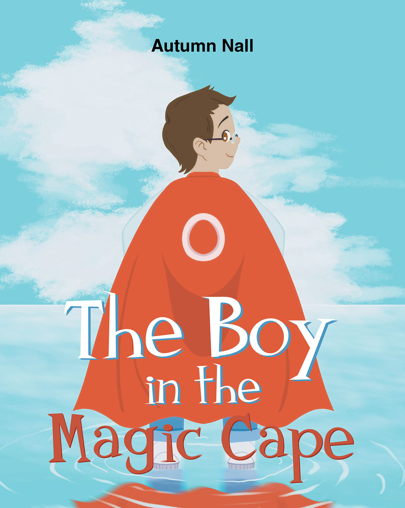 The Boy in the Magic Cape Cover Image