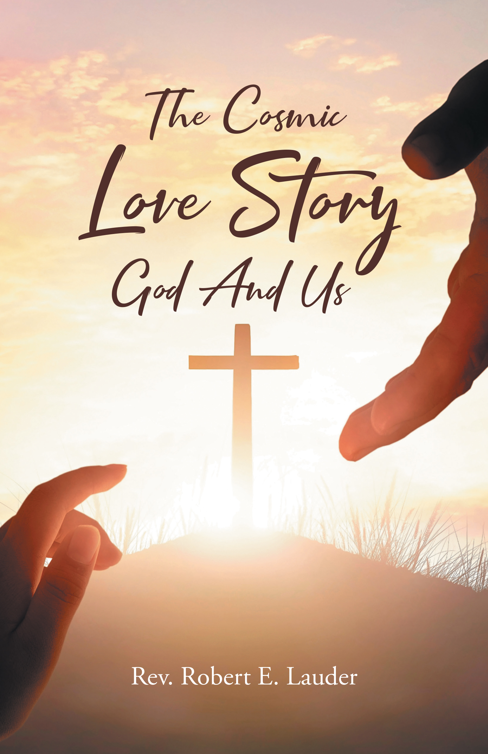 The Cosmic Love Story God And Us Cover Image