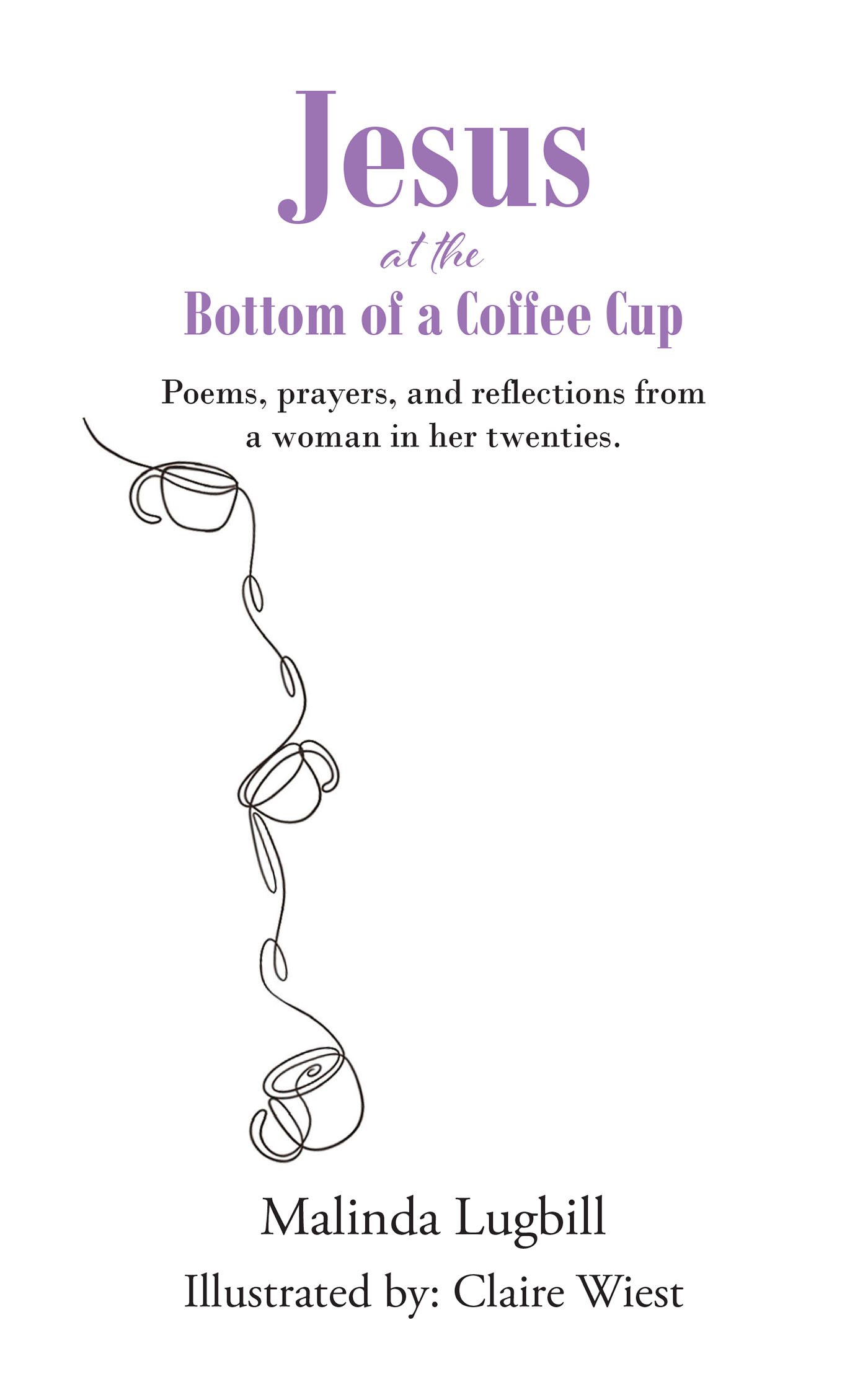 Jesus at the Bottom of a Coffee Cup Cover Image
