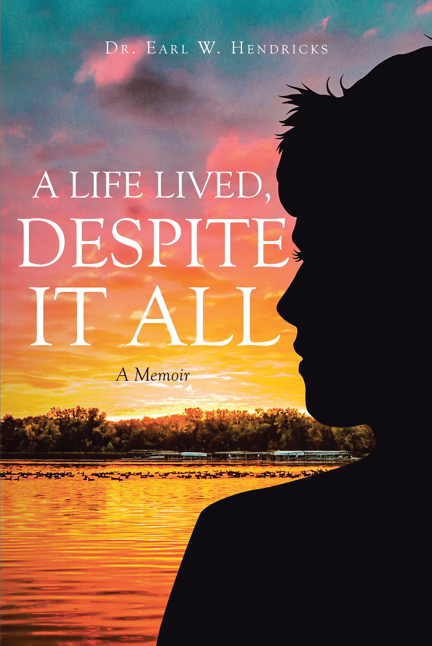 A Life Lived, Despite It All Cover Image