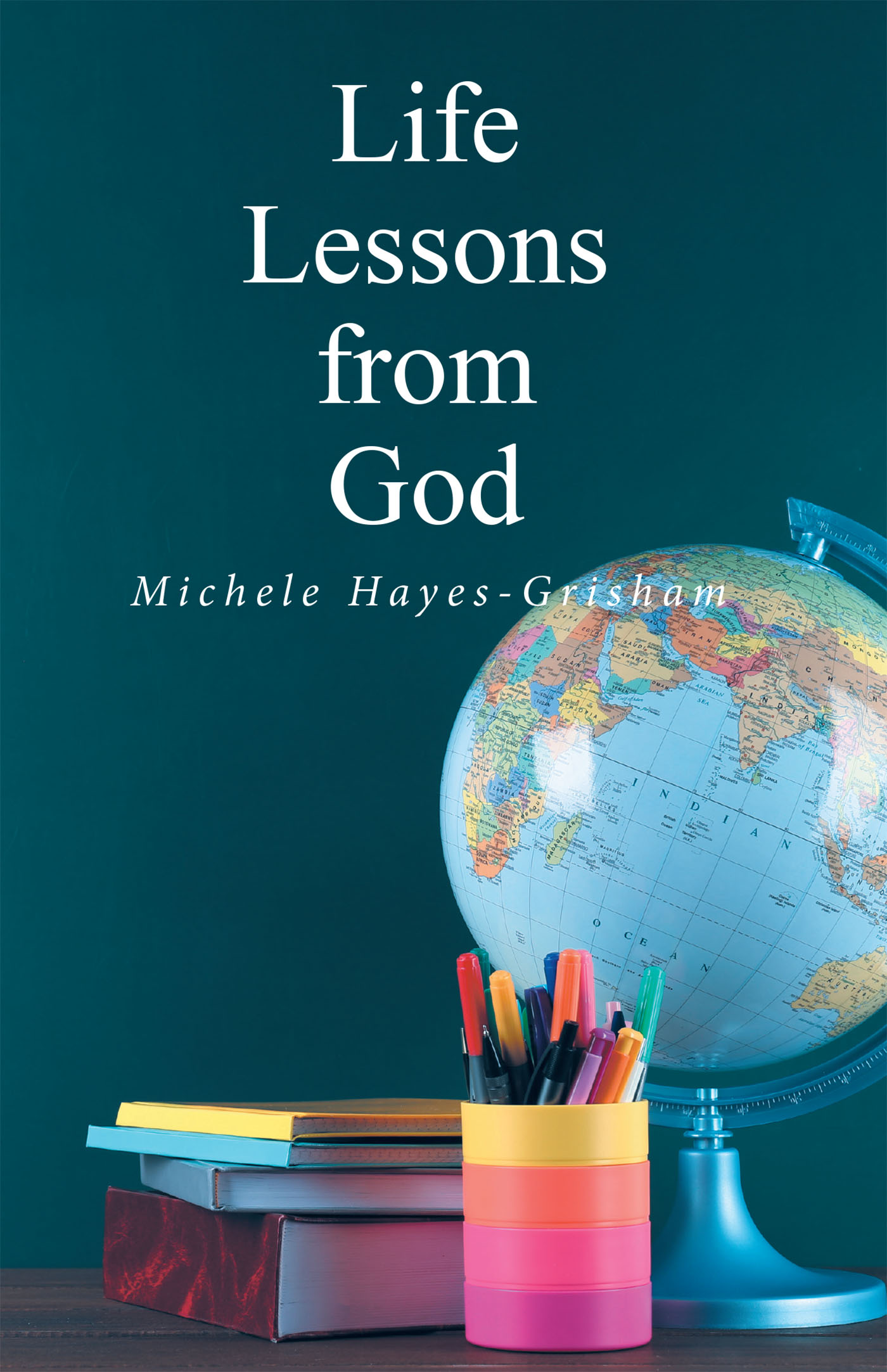 Life Lessons from God Cover Image