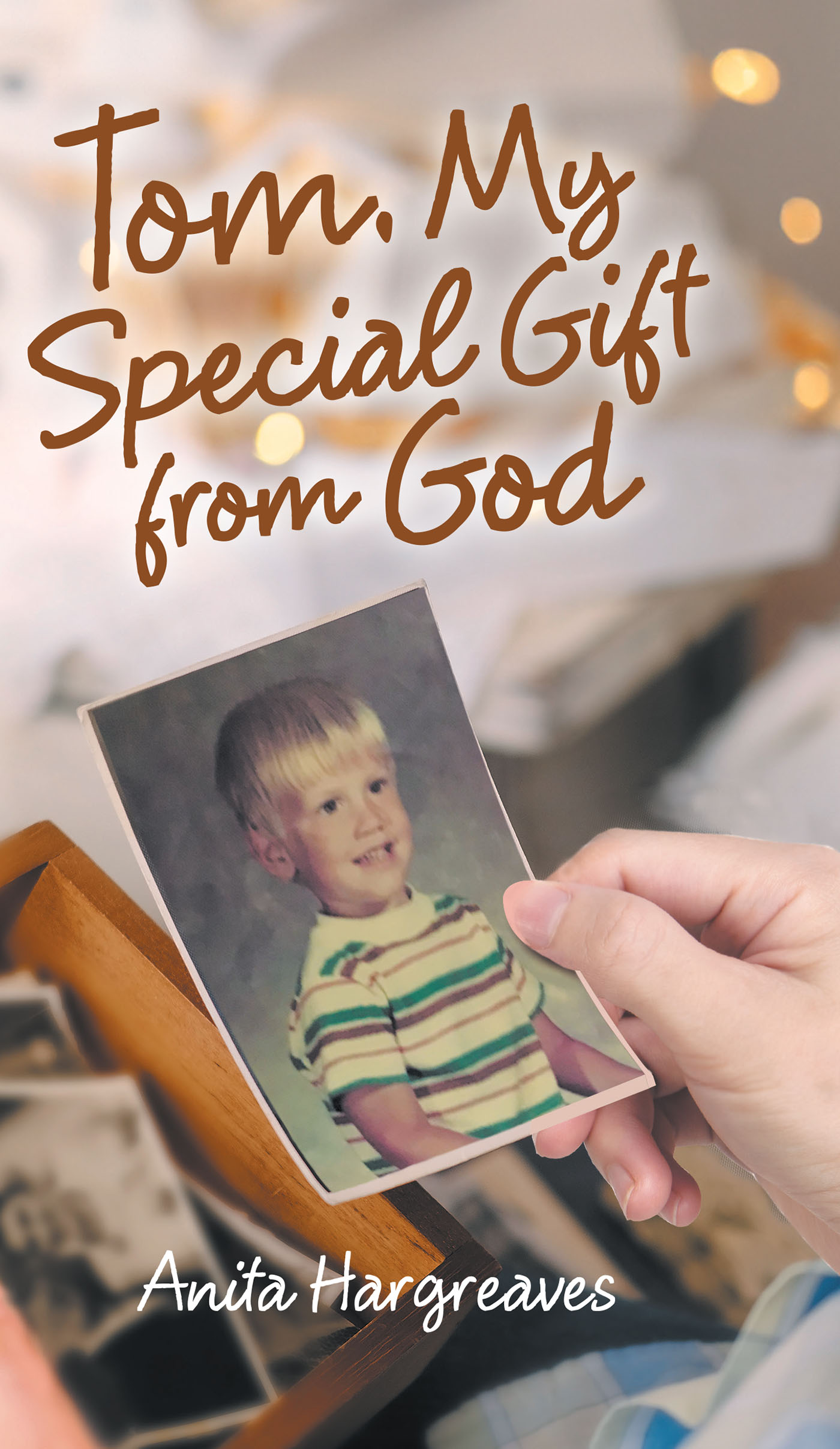 Tom, My Special Gift from God Cover Image