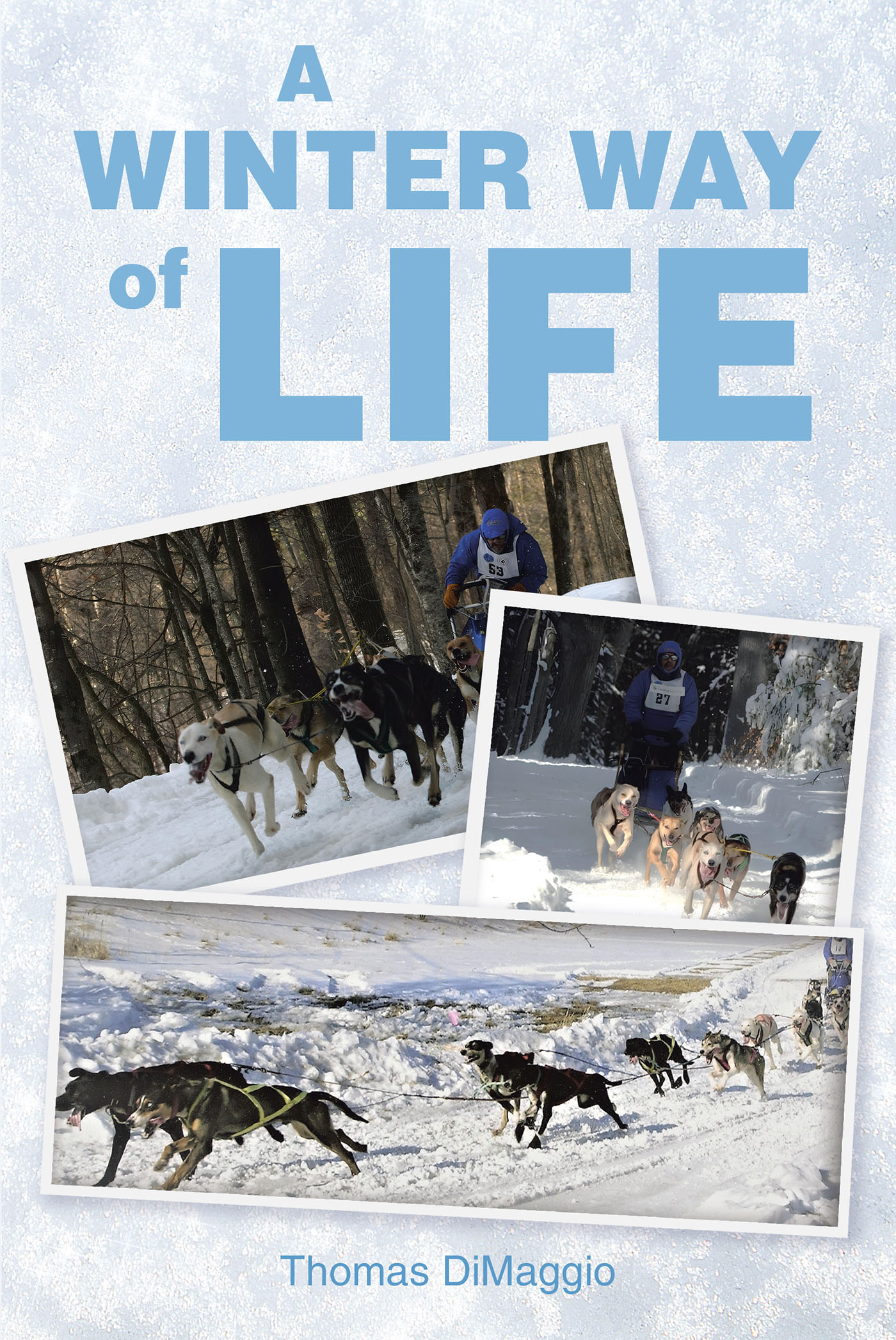 A Winter Way of Life  Cover Image