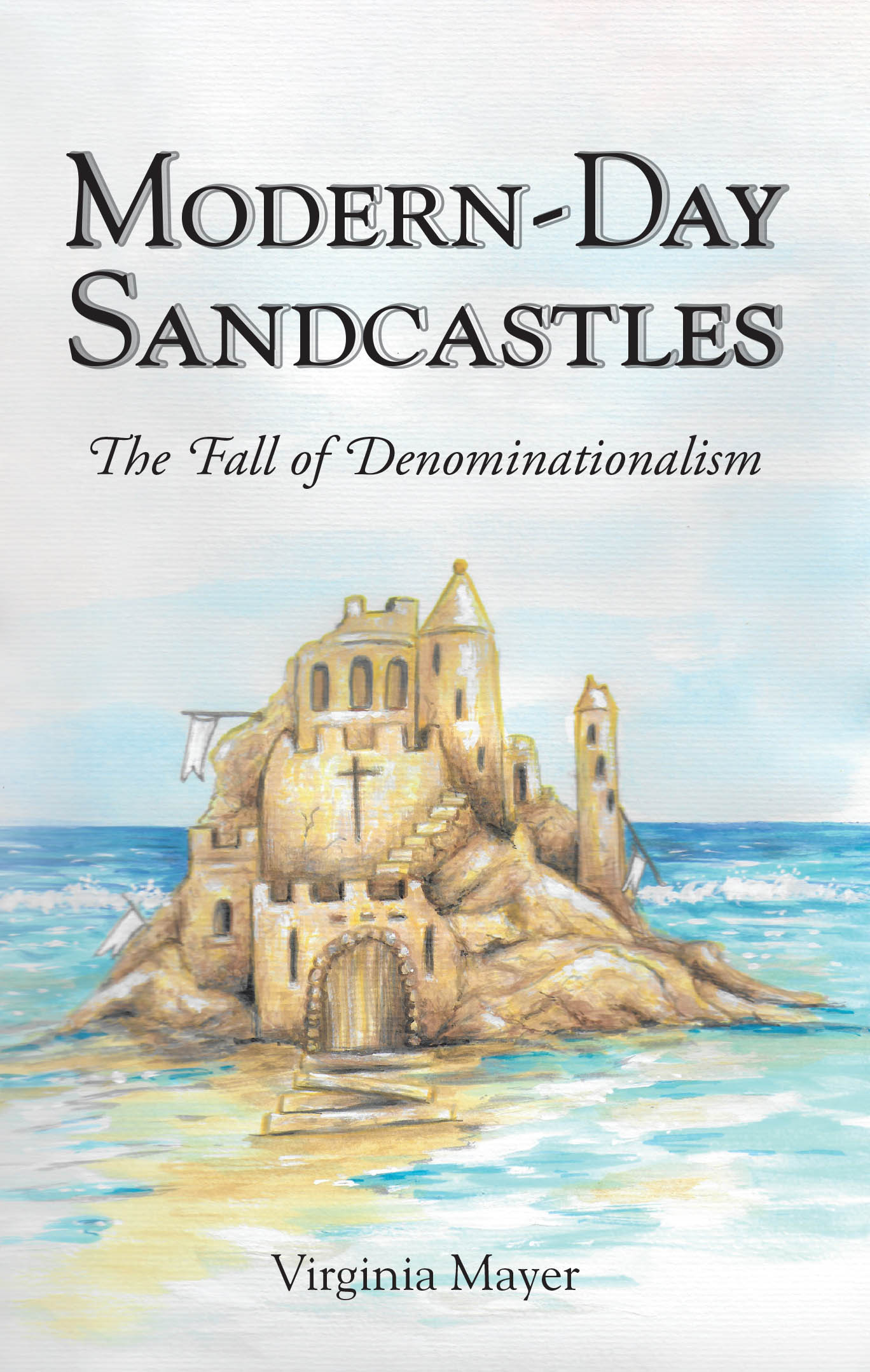 Modern-Day Sandcastles Cover Image