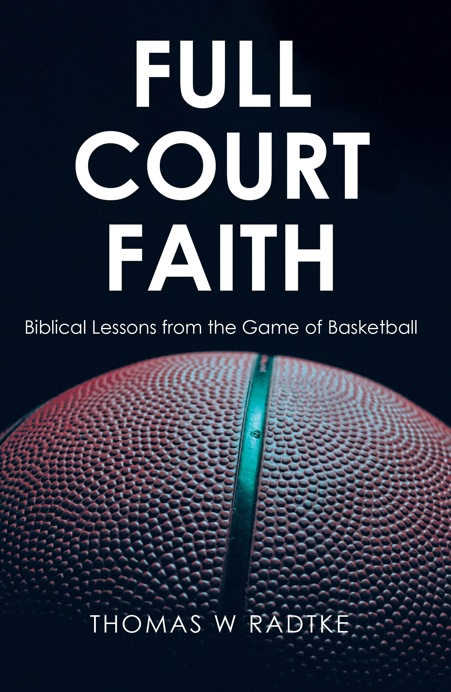 Full Court Faith Cover Image