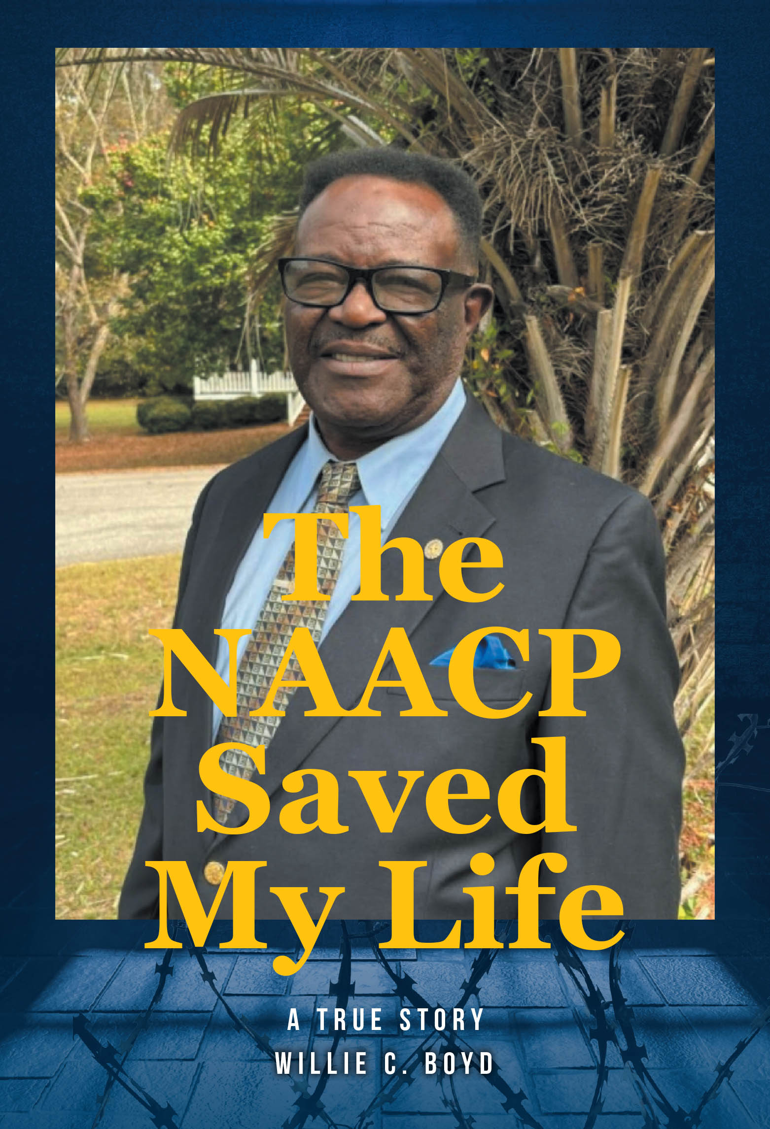The NAACP Saved My Life Cover Image