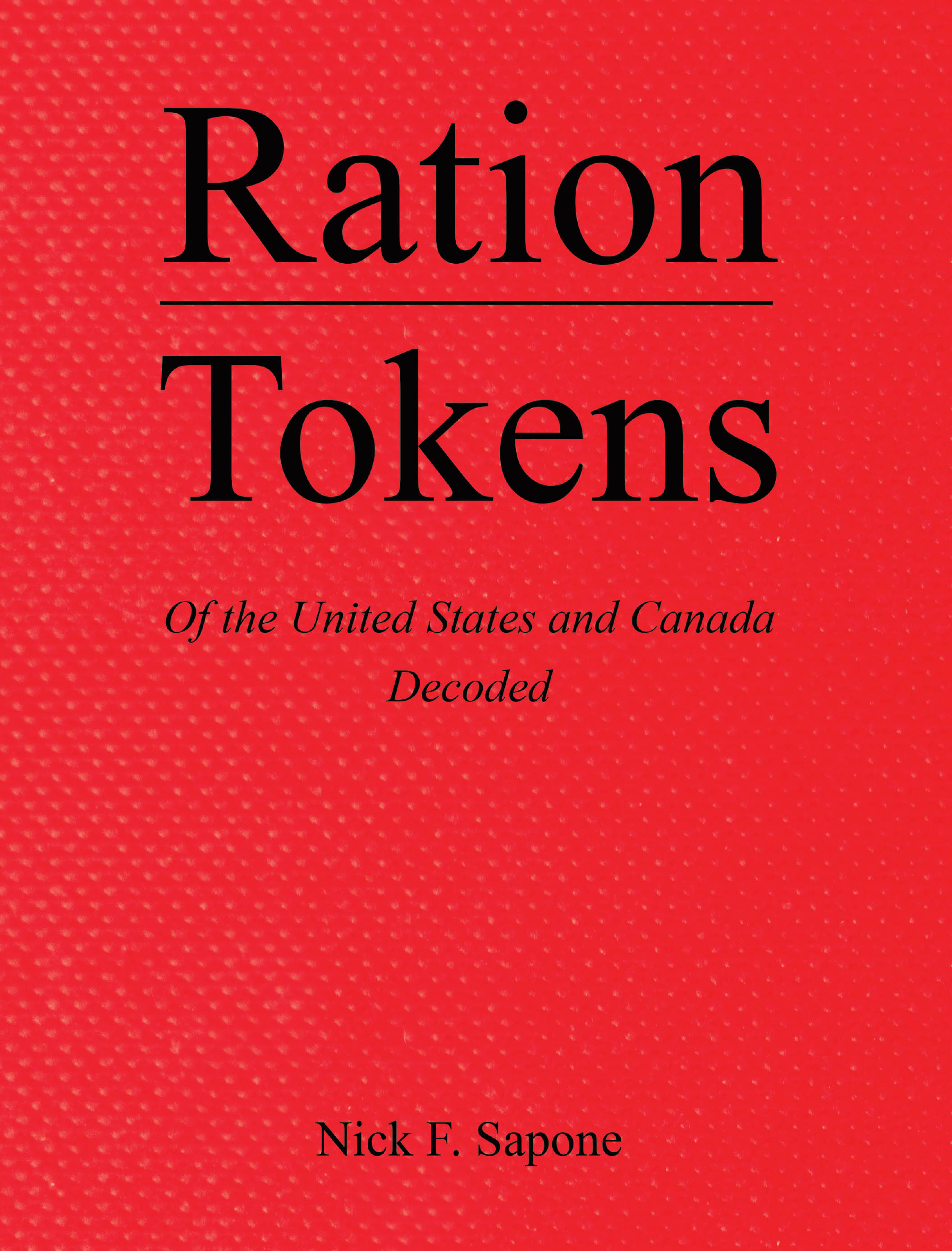 Ration Tokens of the United States and Canada Cover Image