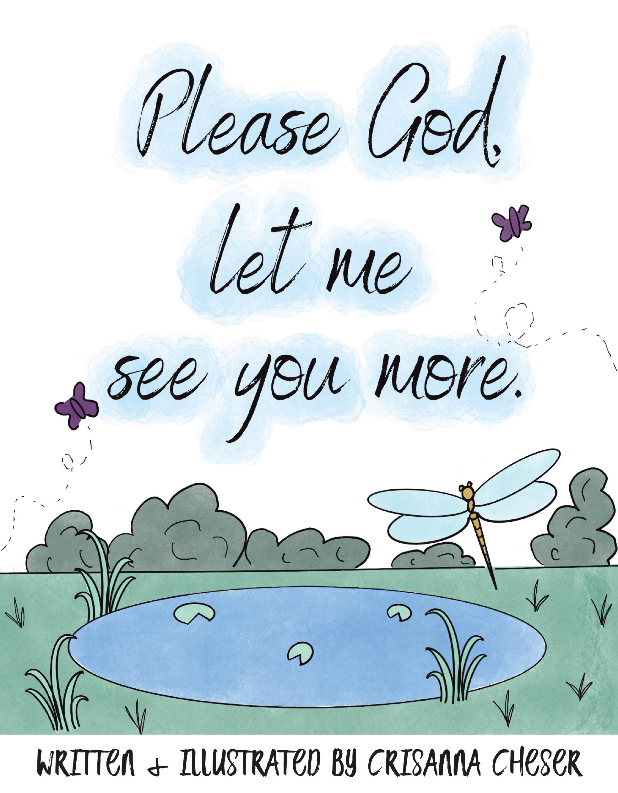 Please God, let me see you more. Cover Image