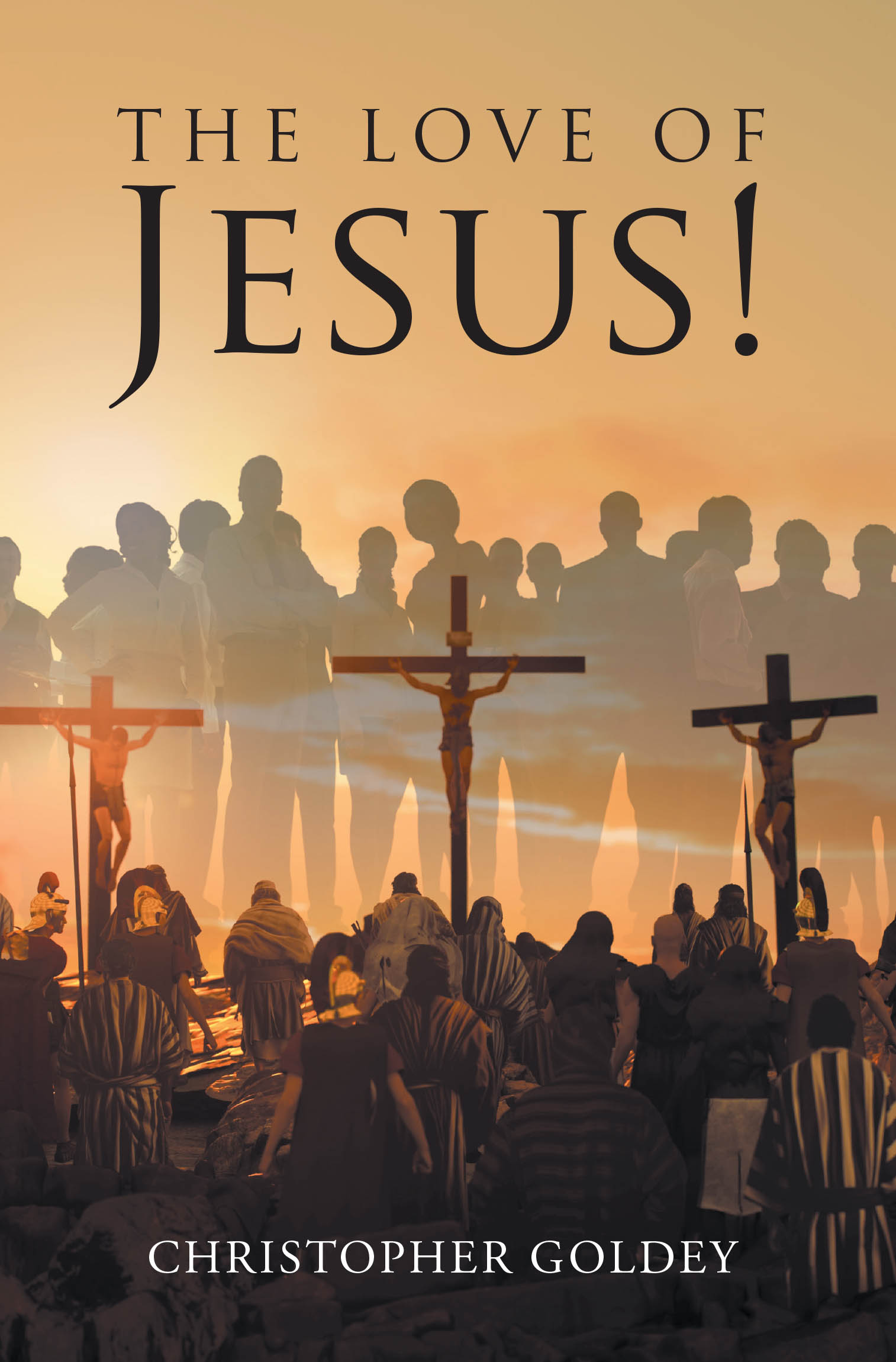 The Love of Jesus! Cover Image